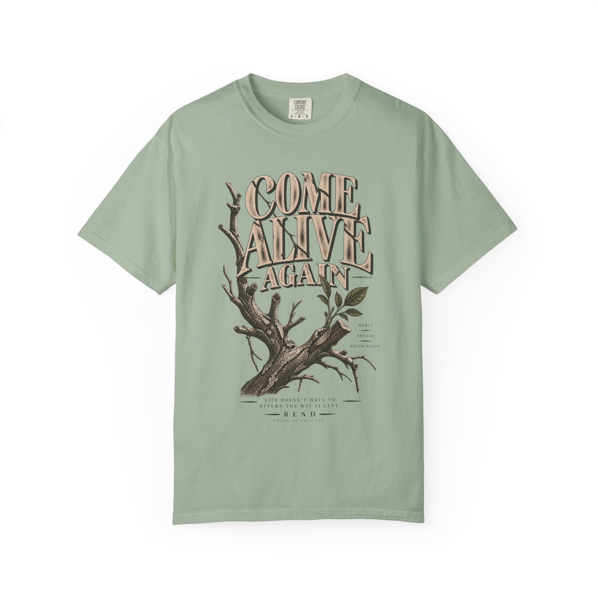 Come Alive Again T-shirt
