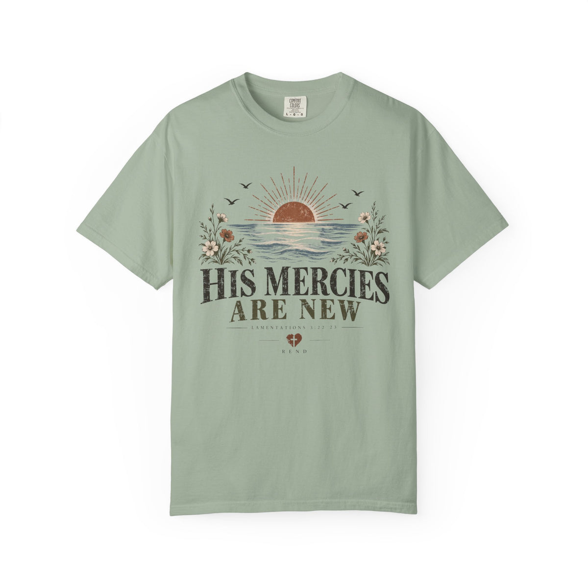 His Mercies are New T-shirt