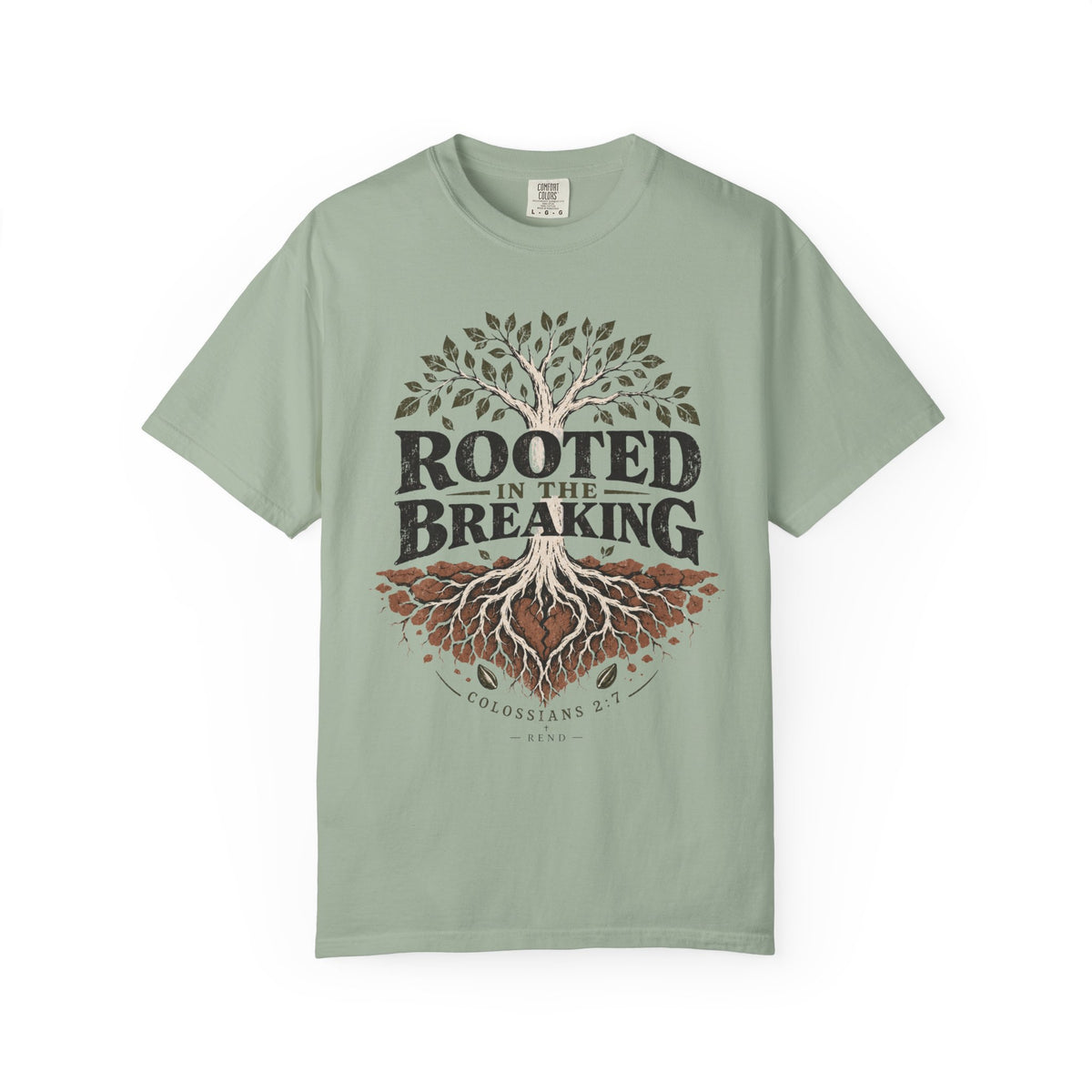 Rooted in the Breaking T-shirt
