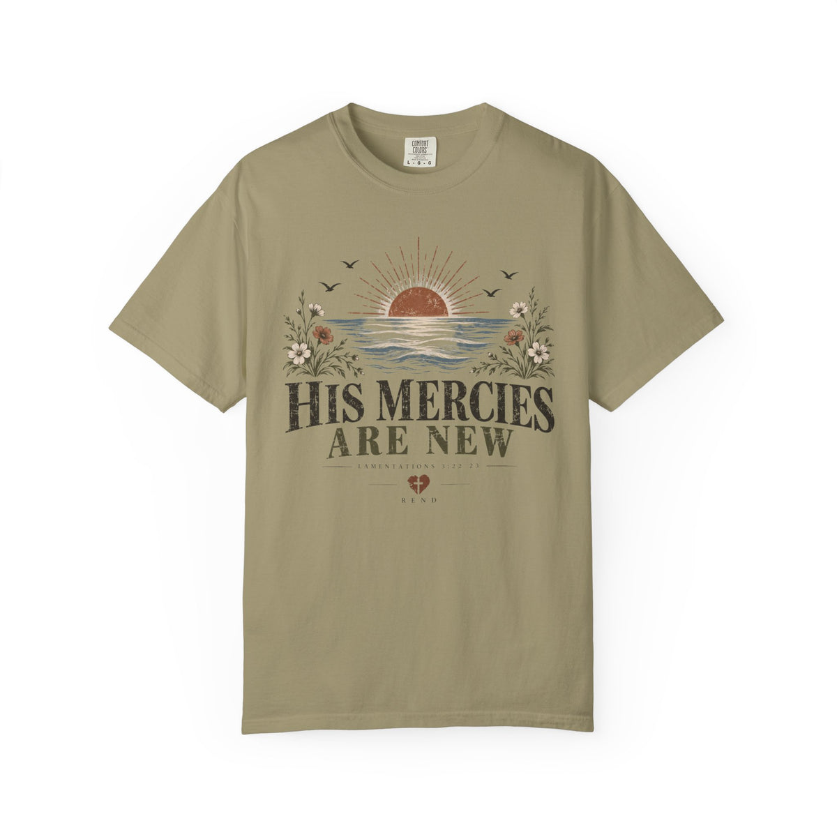His Mercies are New T-shirt