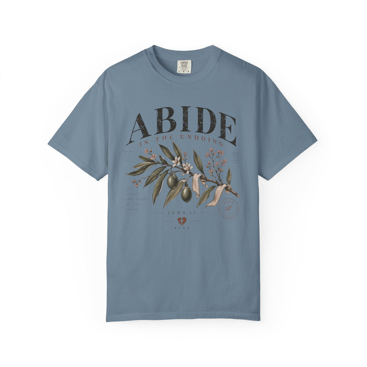 Abide in the Undoing T-shirt