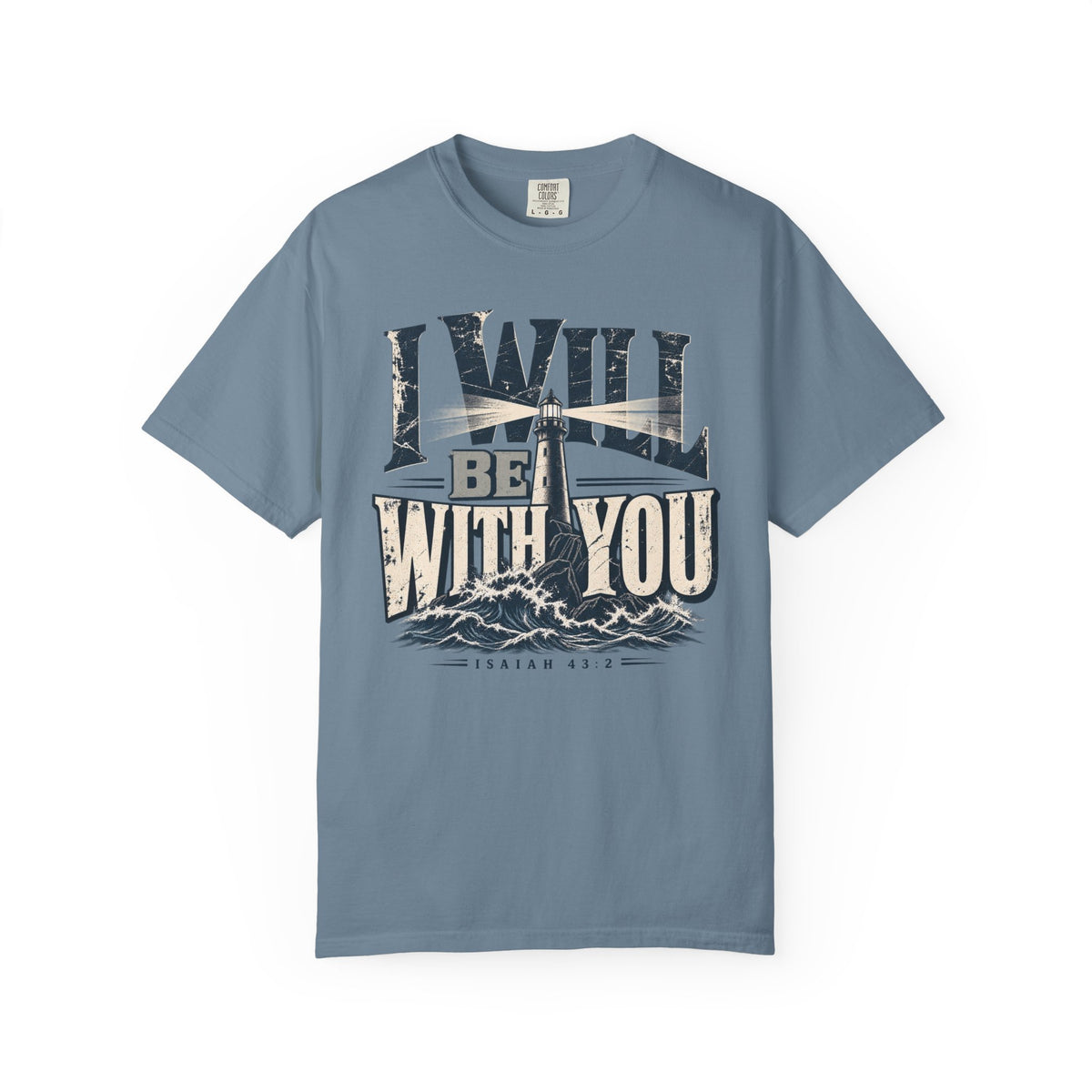 I Will be With You T-shirt