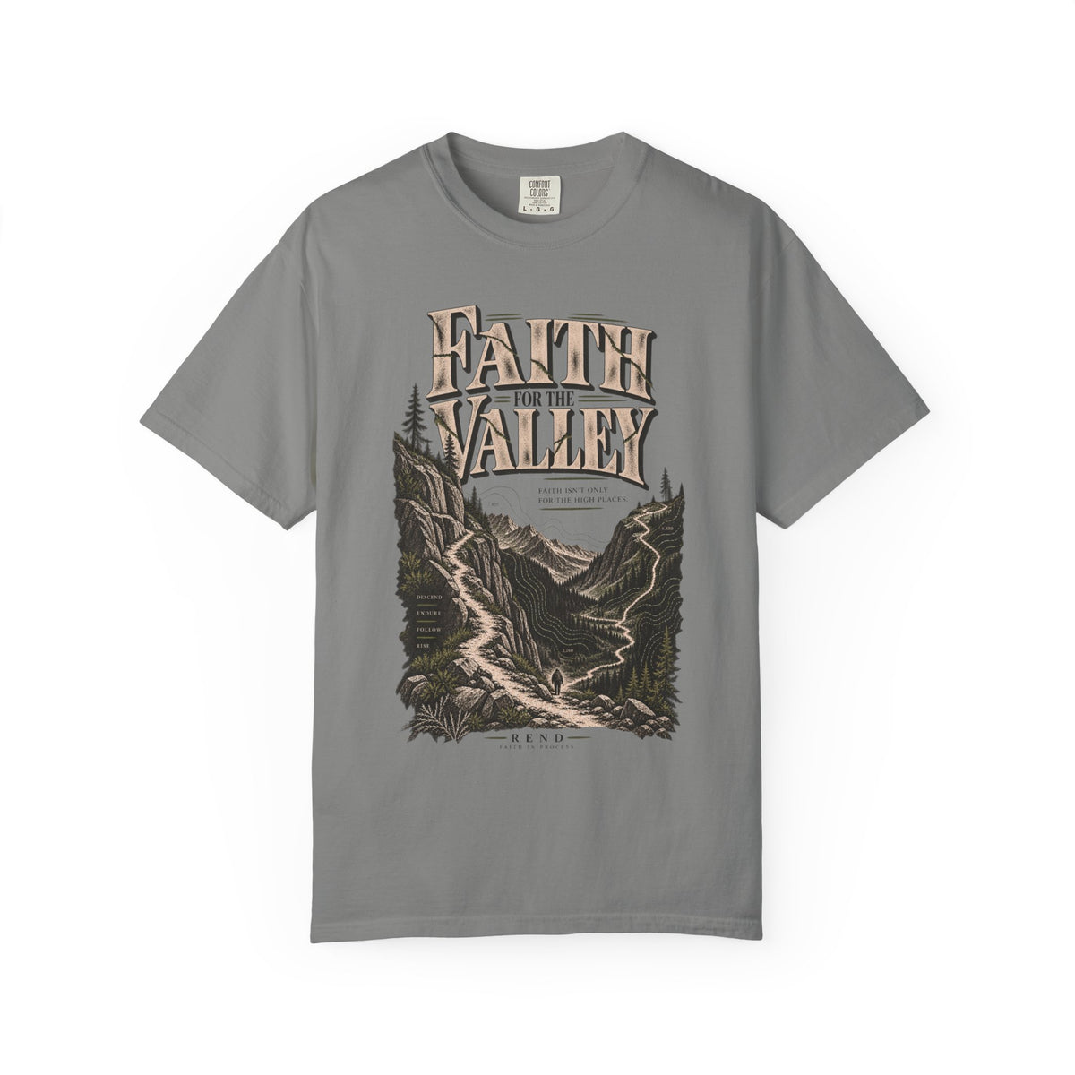 Faith for the Valley T-shirt