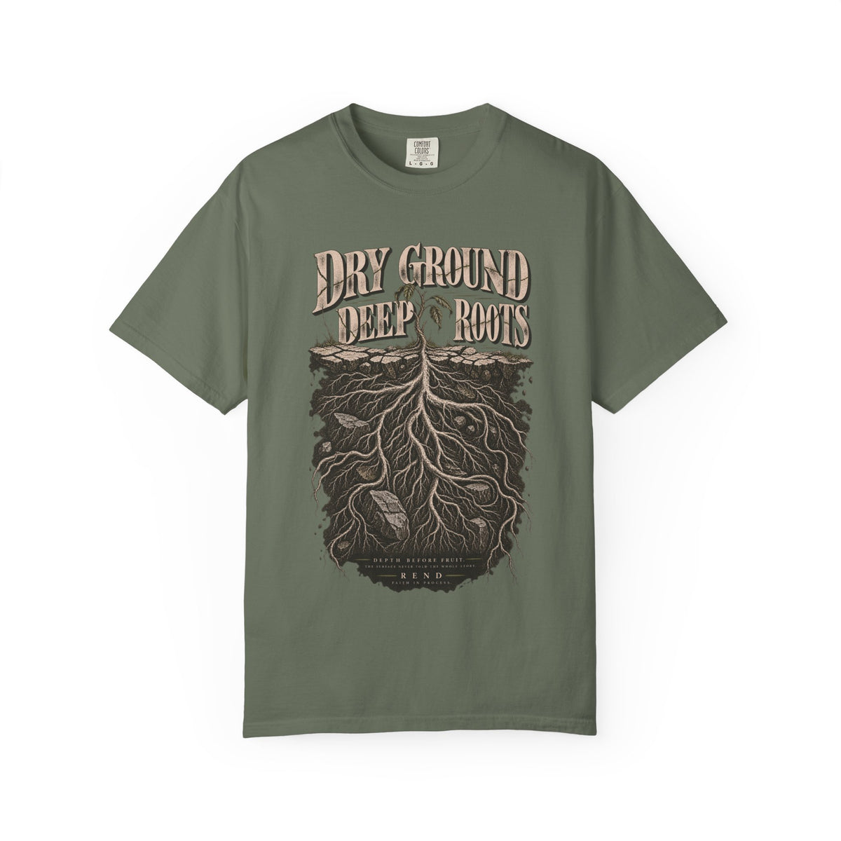 Dry Ground Deep Roots T-shirt