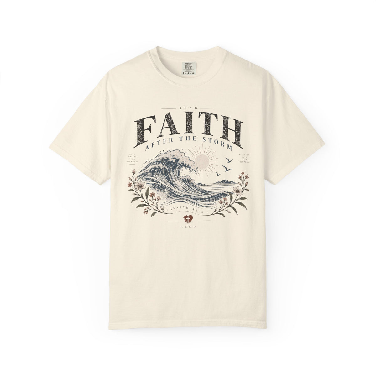 Faith After the Storm T-shirt