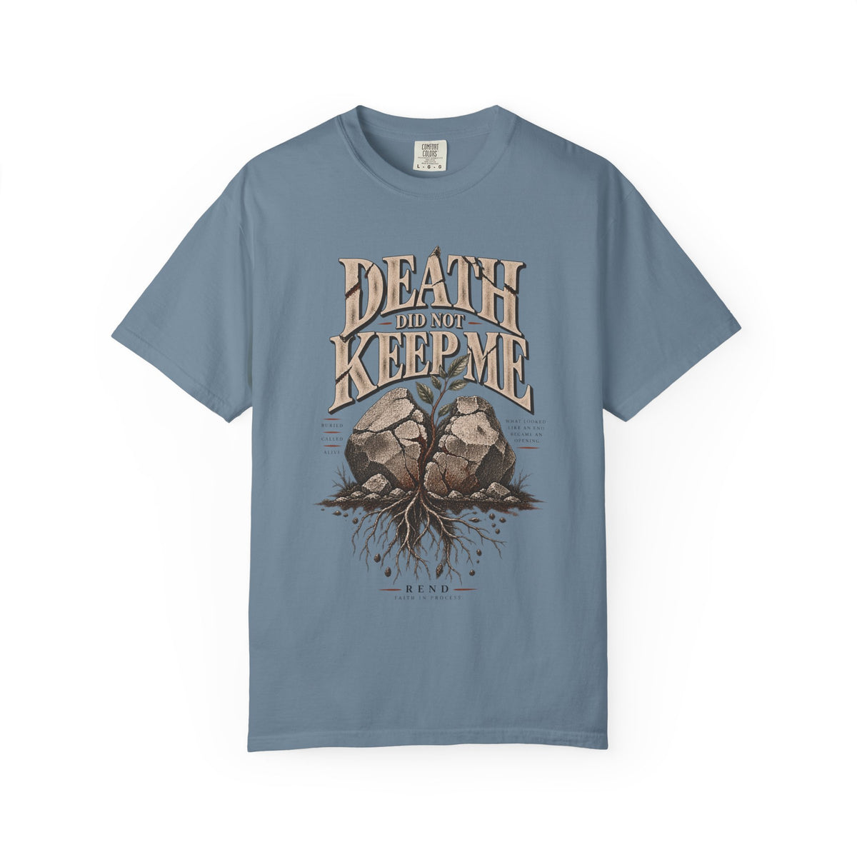 Death Did Not Keep Me T-shirt