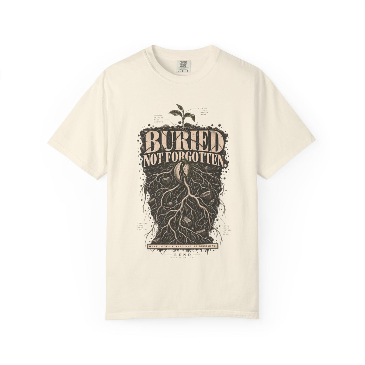 Buried Not Forgotten T-shirt