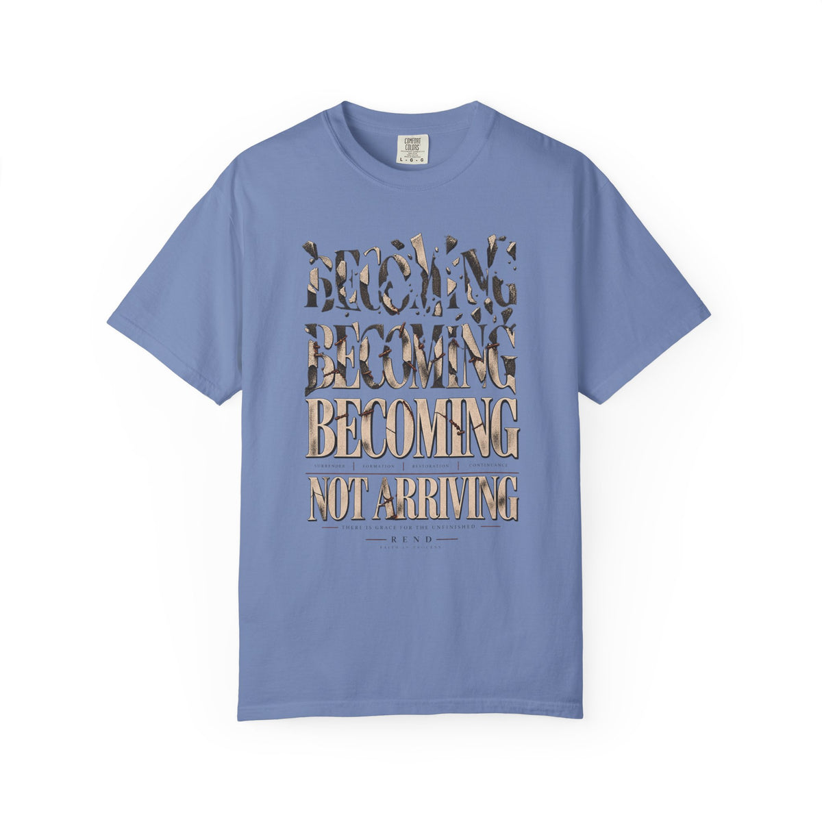 Becoming Not Arriving T-shirt