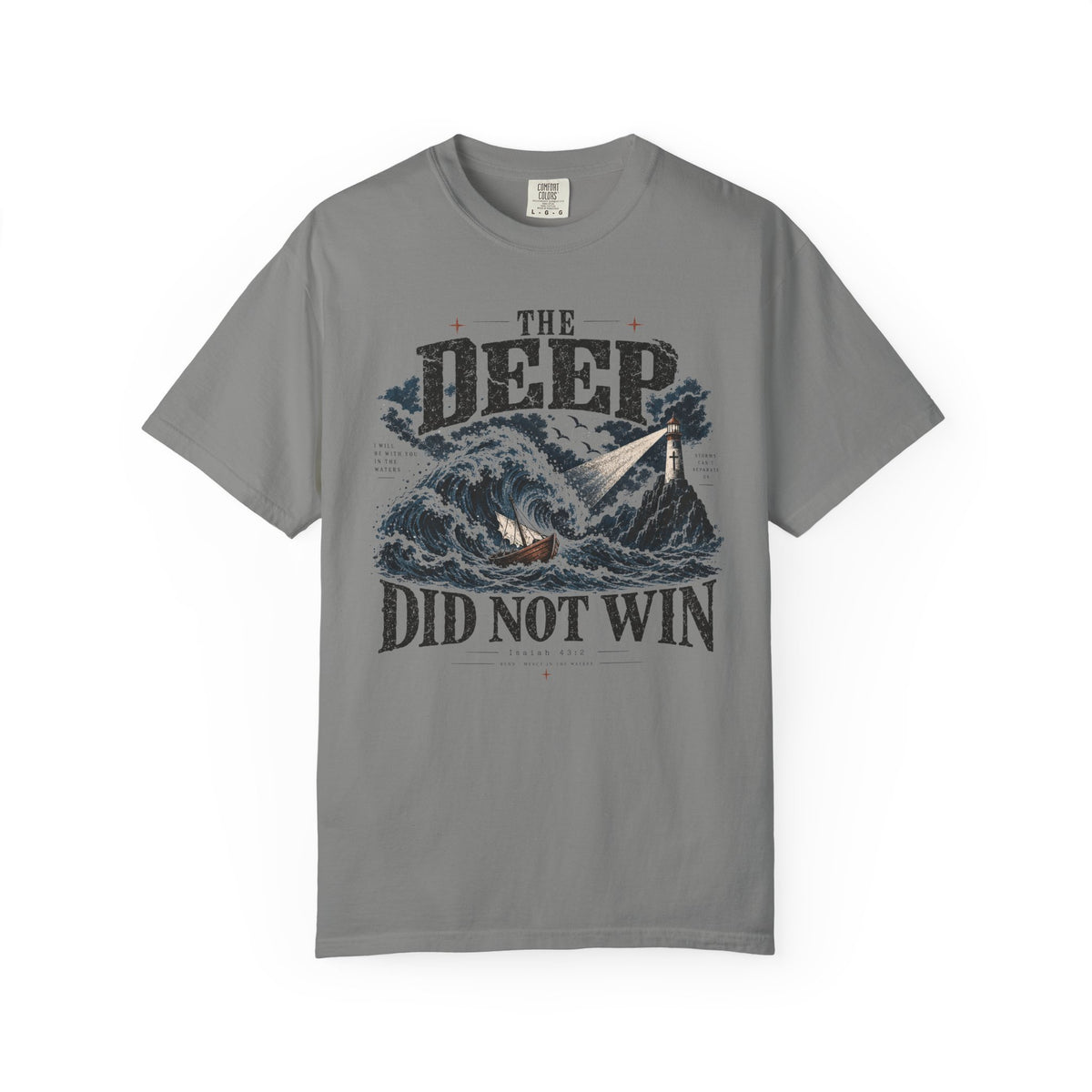 The Deep Did Not Win T-shirt V2