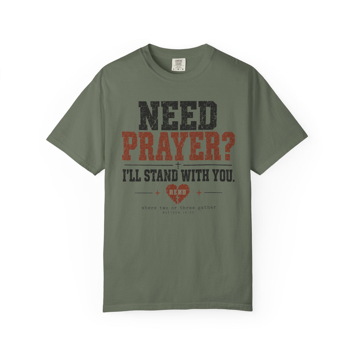 Need Prayer? T-shirt