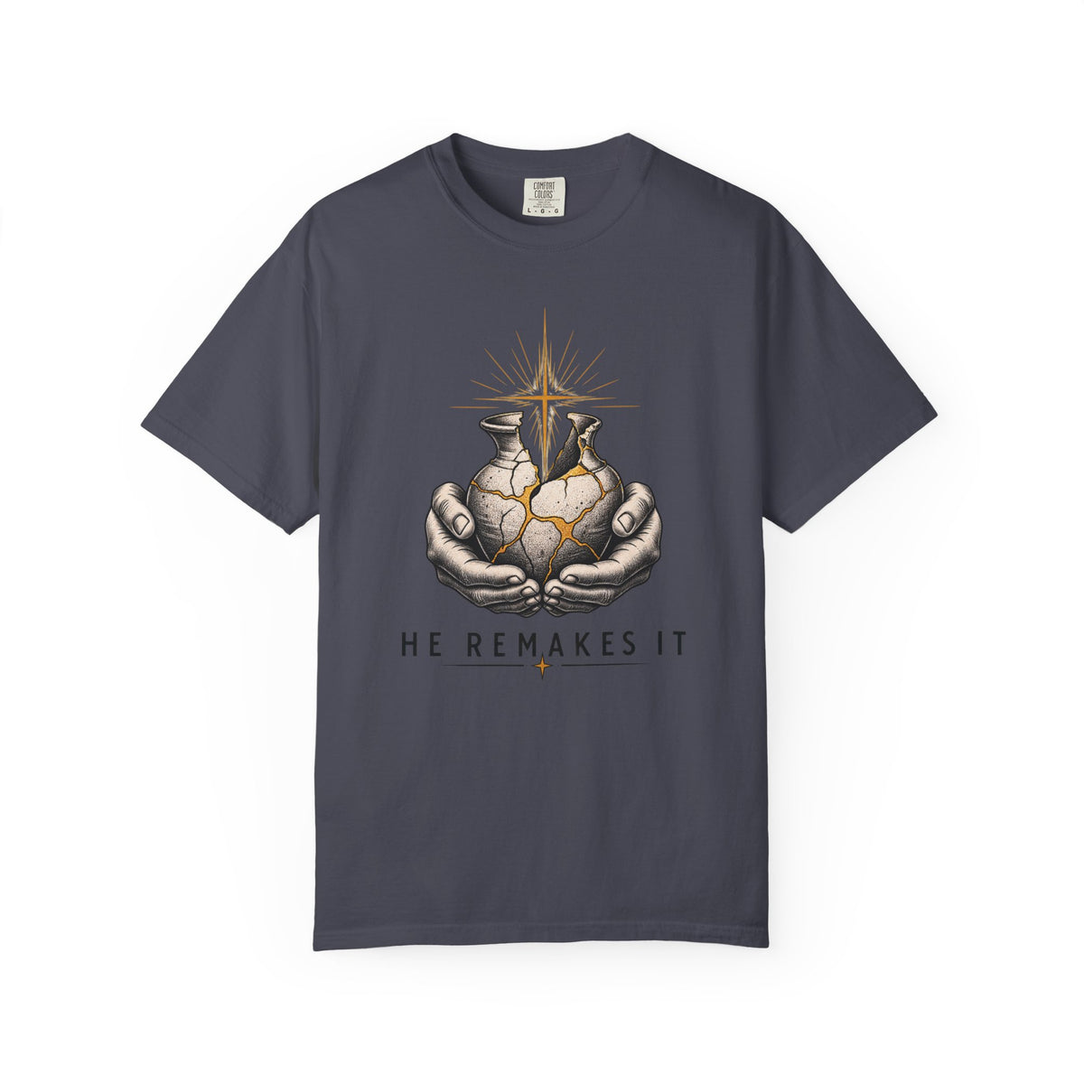 He Remakes It T-shirt