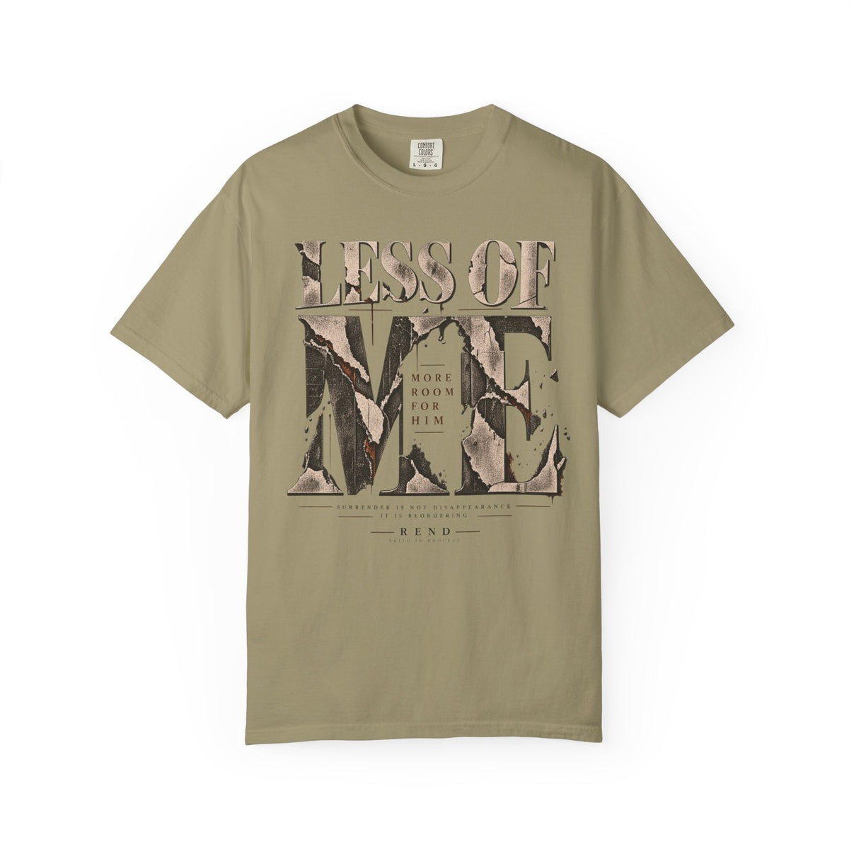 Less of Me T-shirt