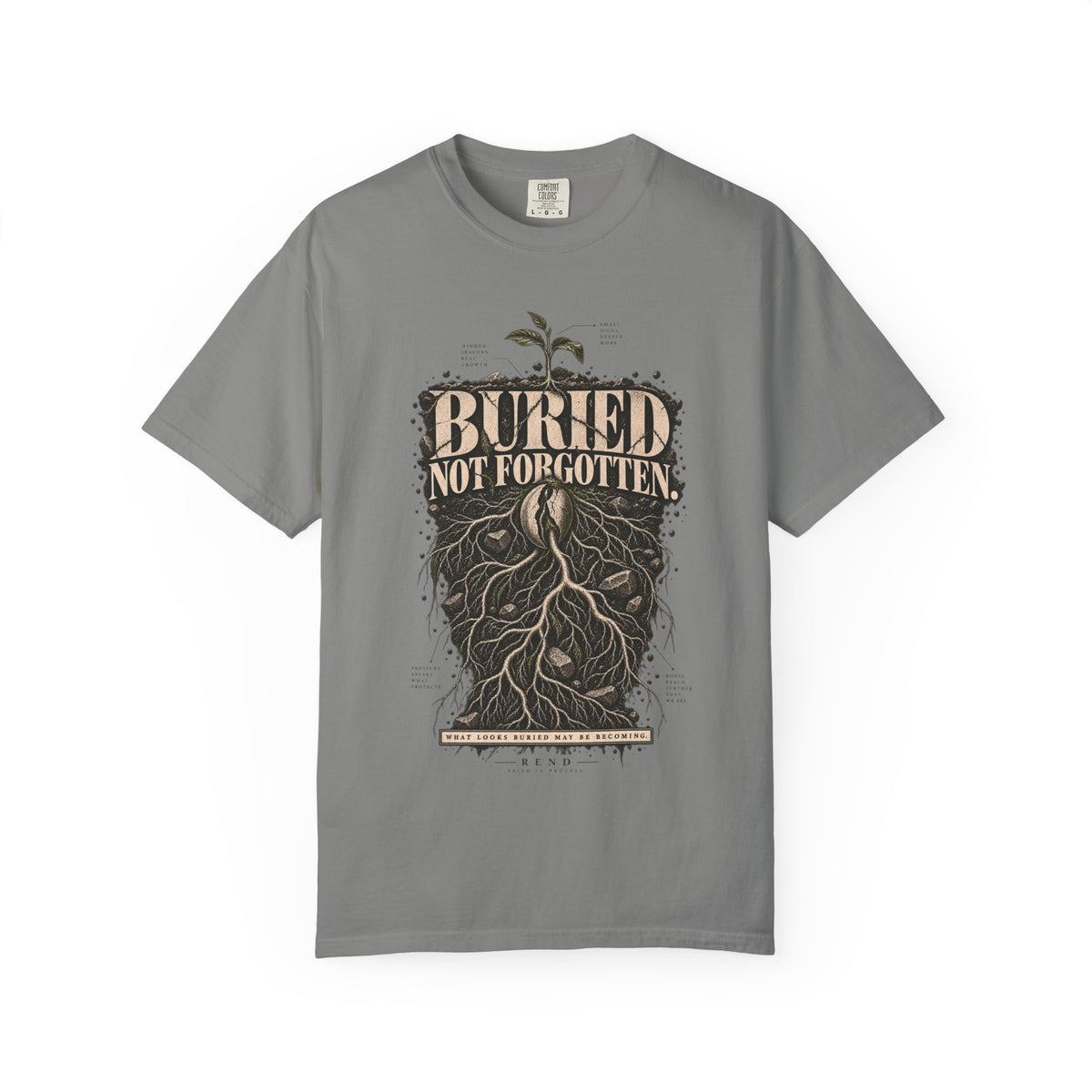 Buried Not Forgotten T-shirt