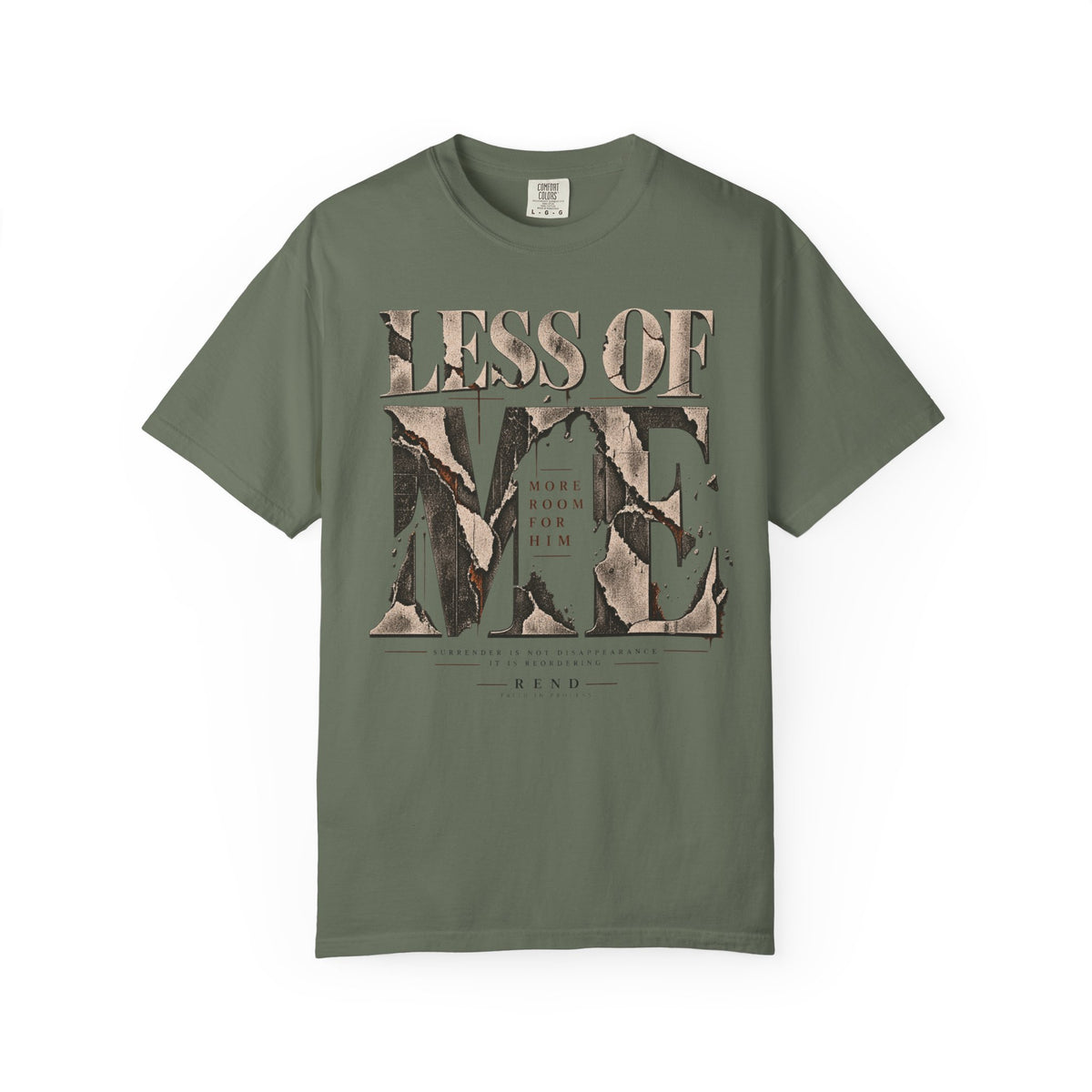 Less of Me T-shirt