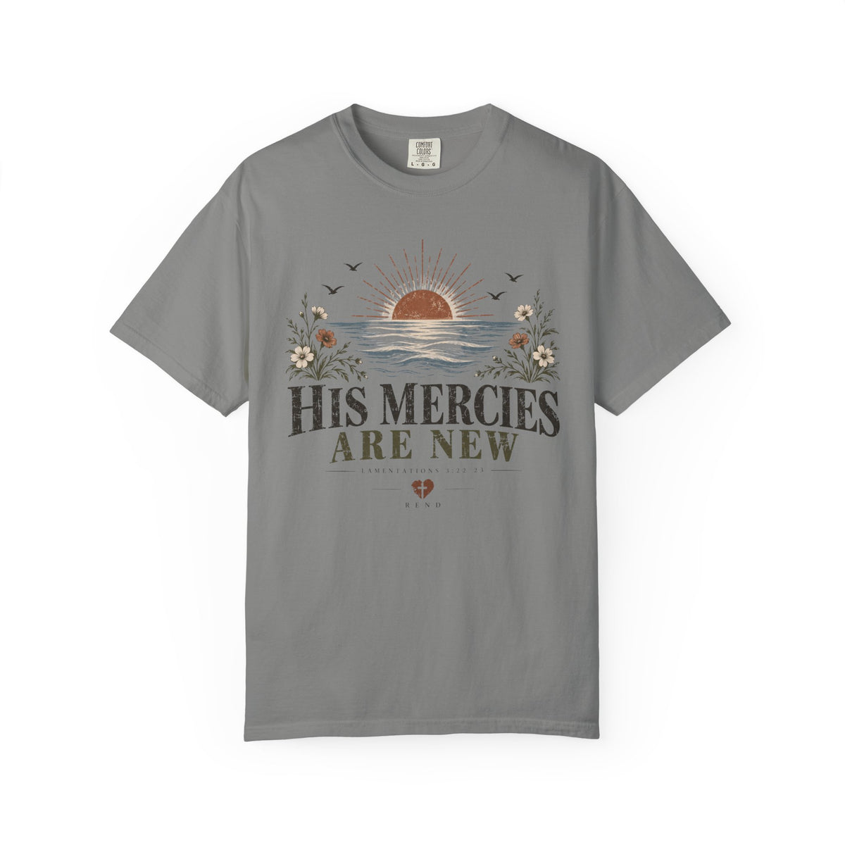 His Mercies are New T-shirt