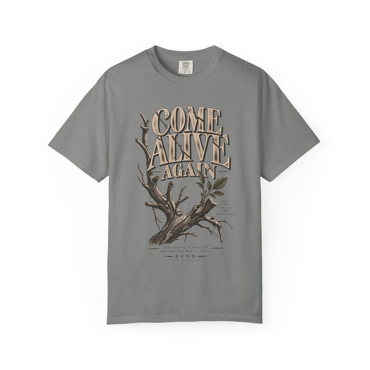 Come Alive Again T-shirt