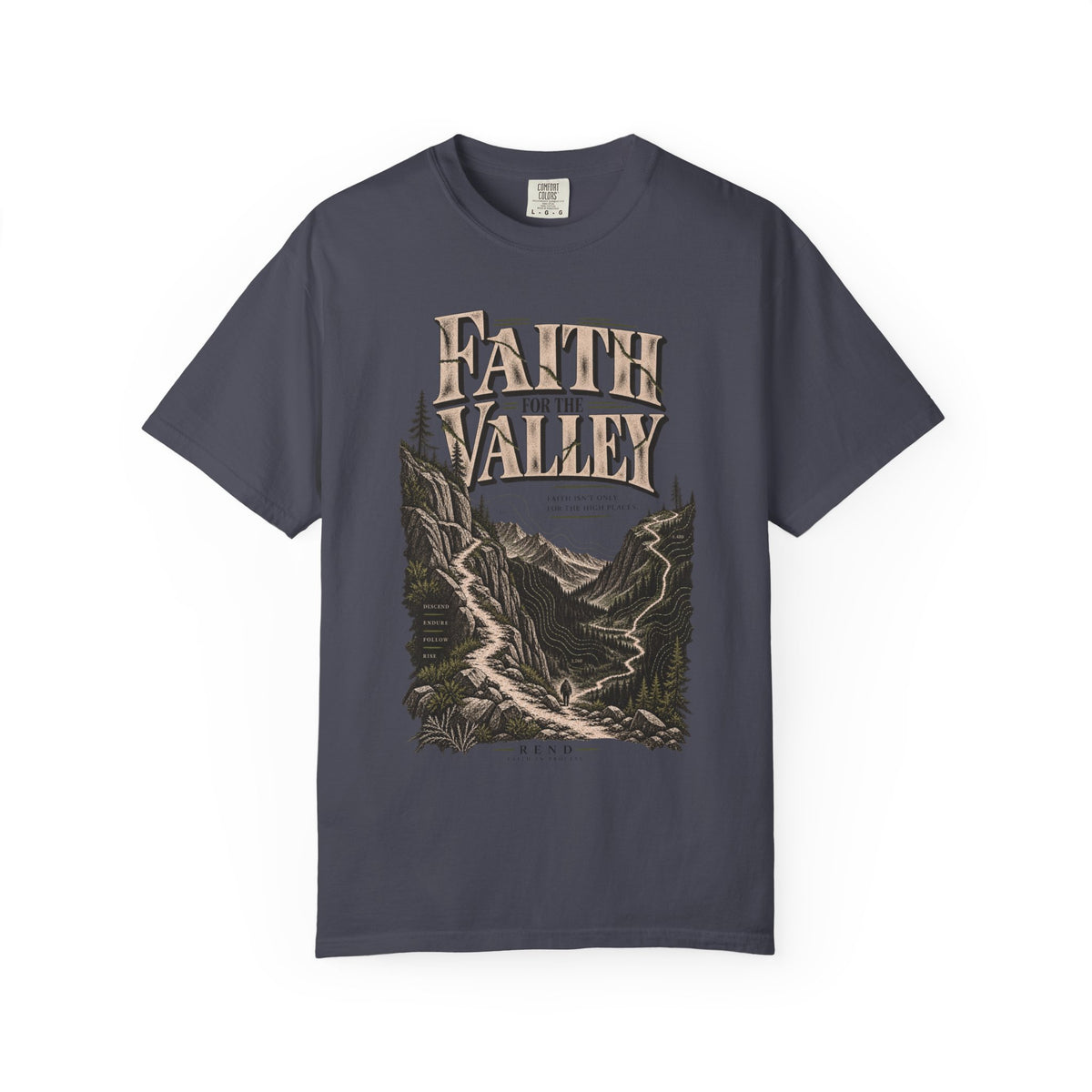 Faith for the Valley T-shirt