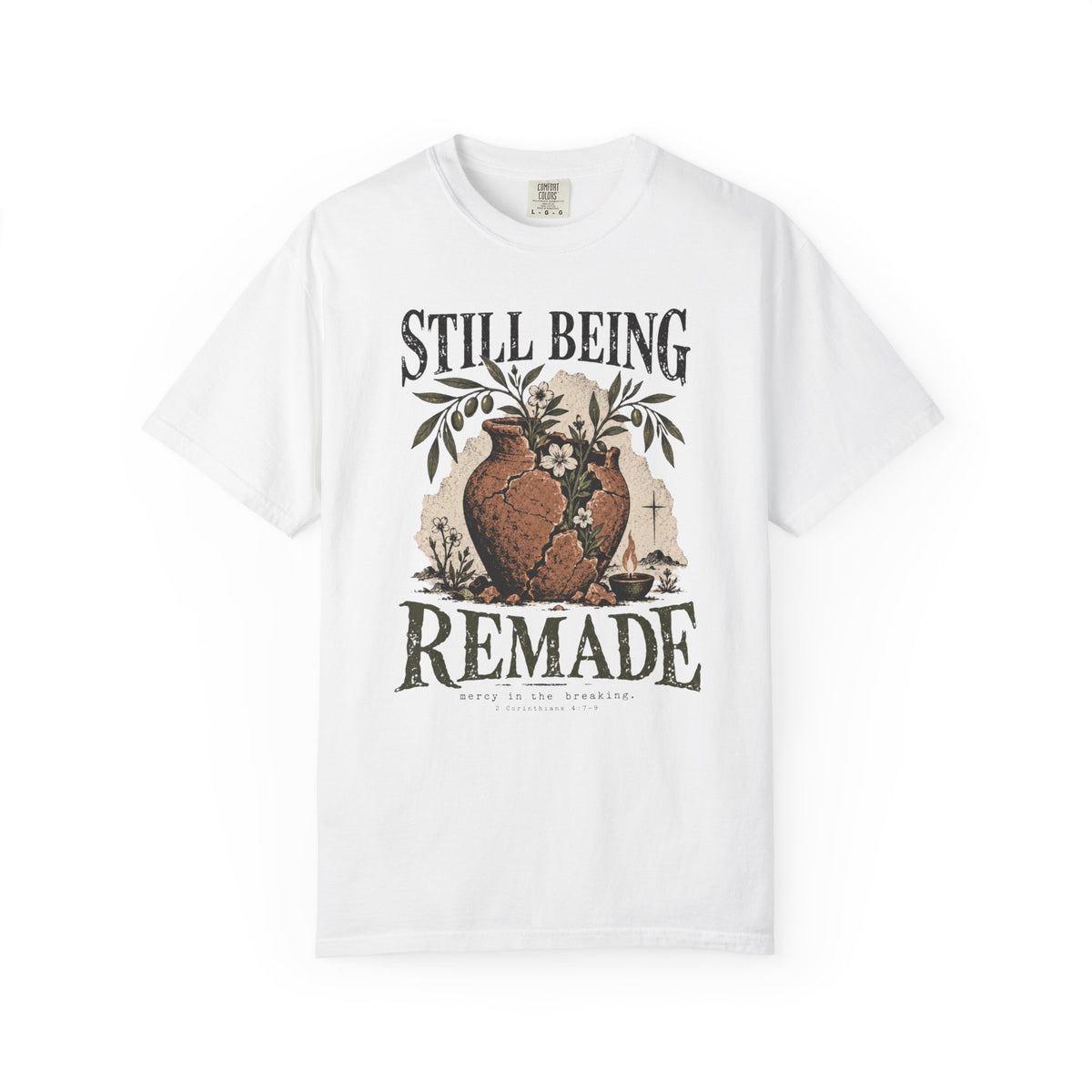 Still Being Remade T-shirt