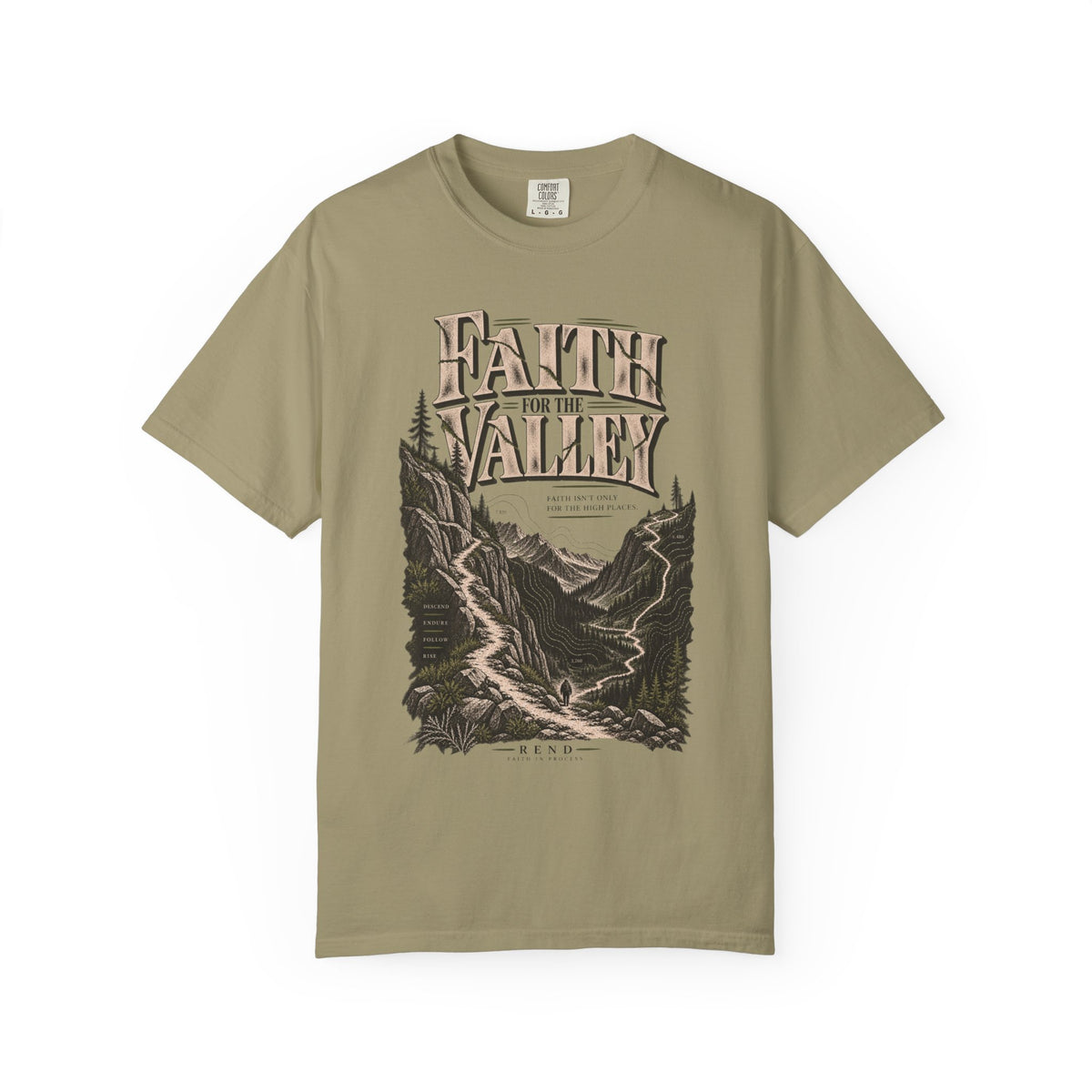 Faith for the Valley T-shirt
