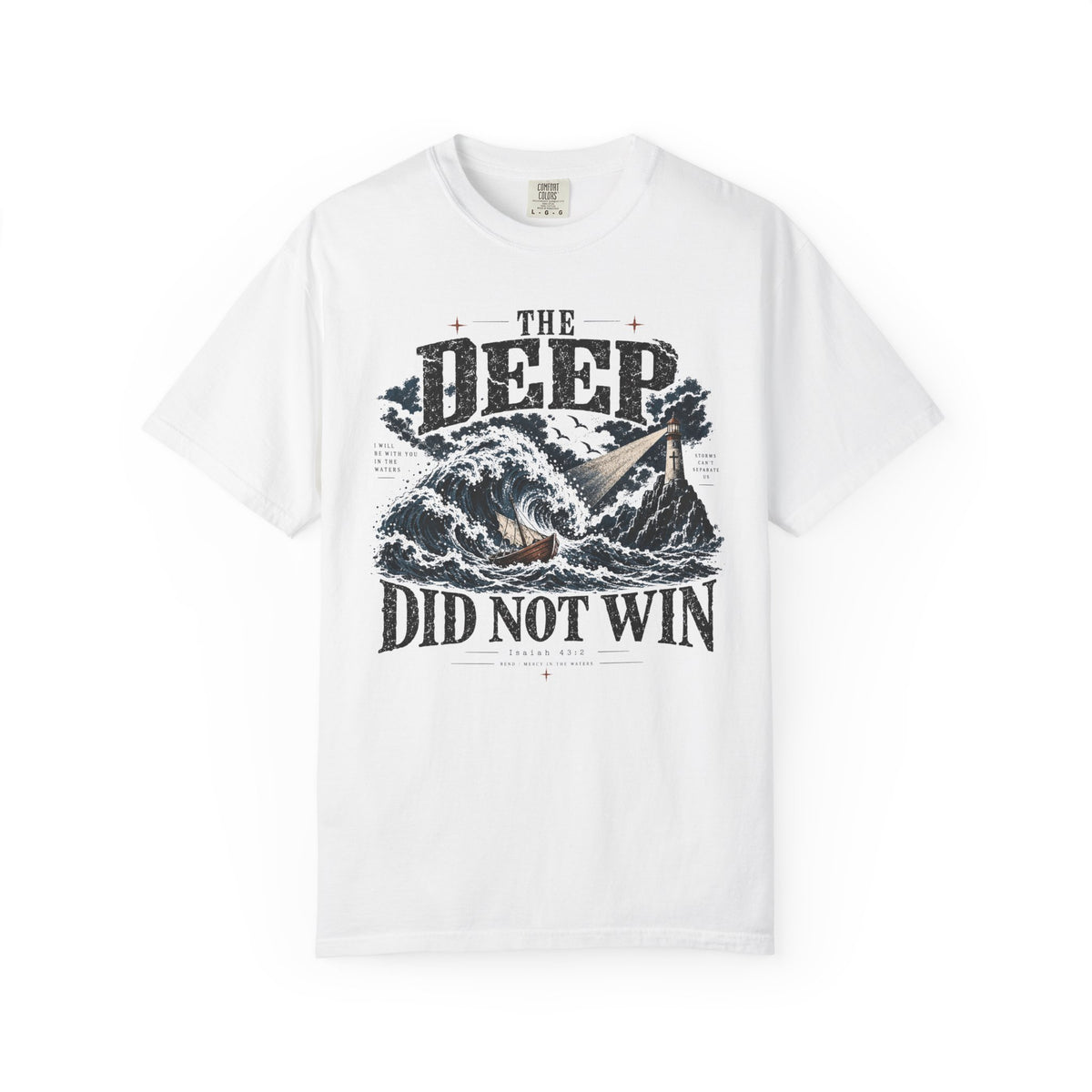 The Deep Did Not Win T-shirt V2