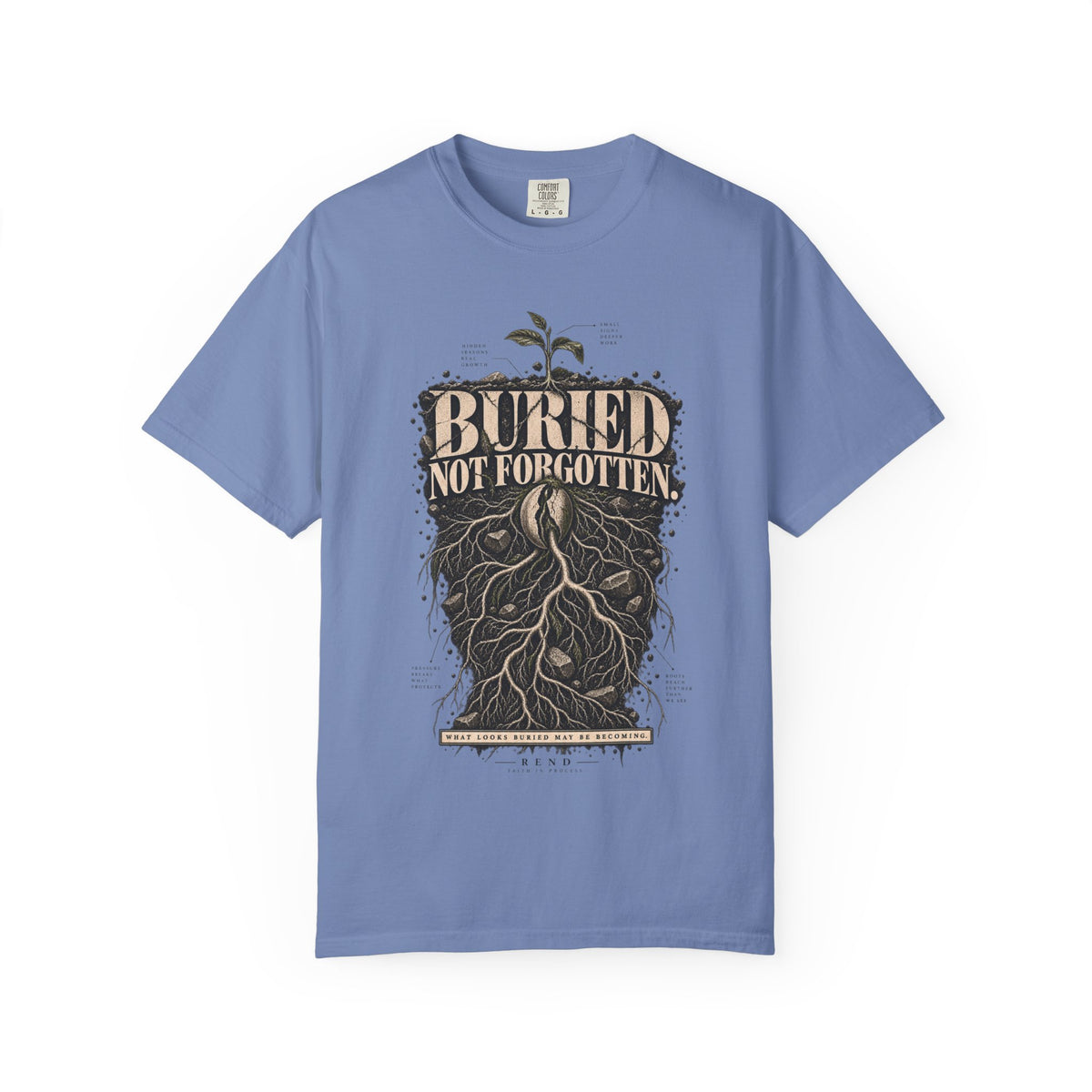 Buried Not Forgotten T-shirt