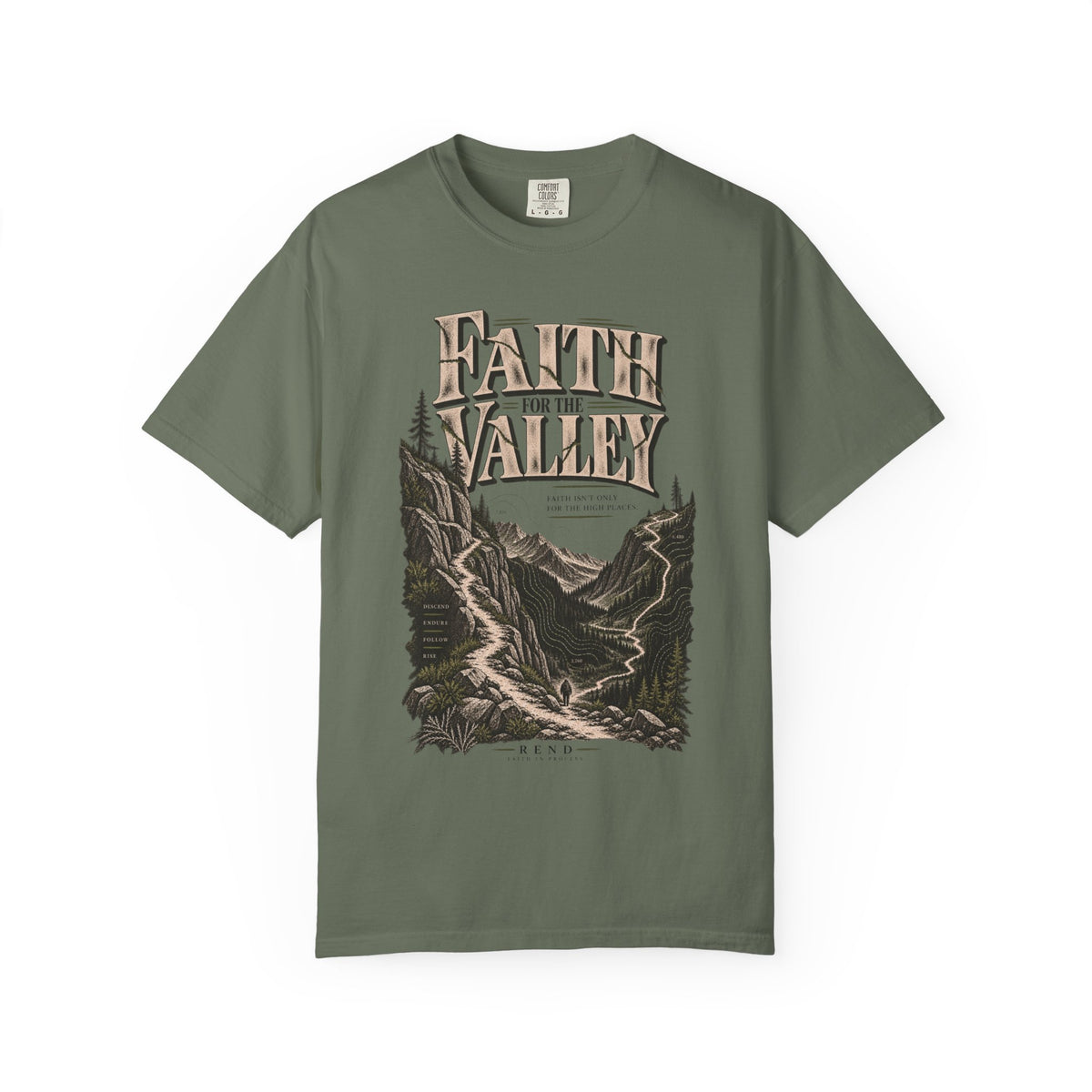 Faith for the Valley T-shirt