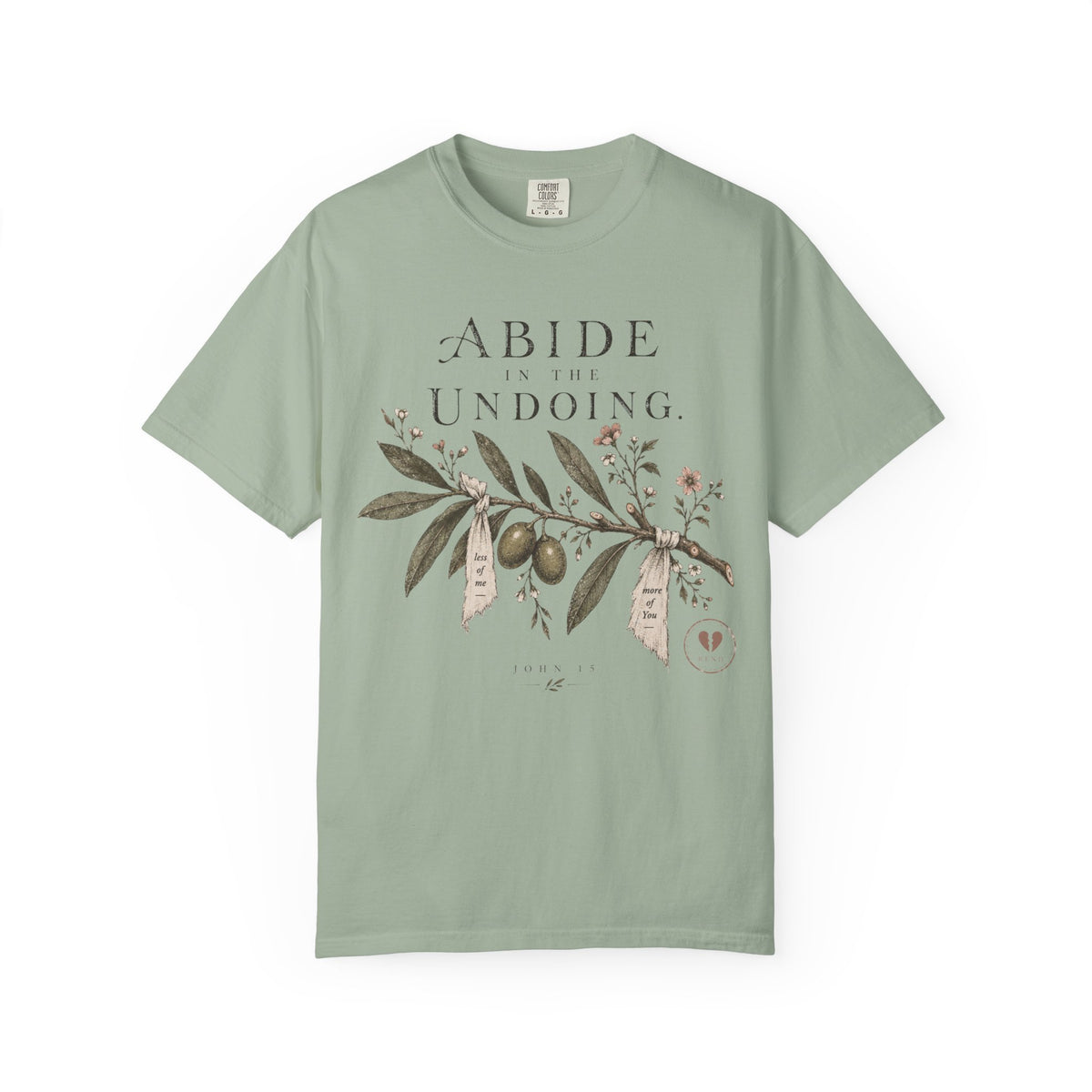 Abide in the Undoing T-shirt V2