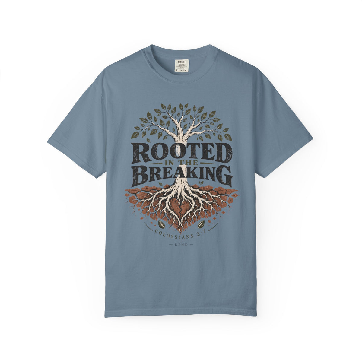 Rooted in the Breaking T-shirt