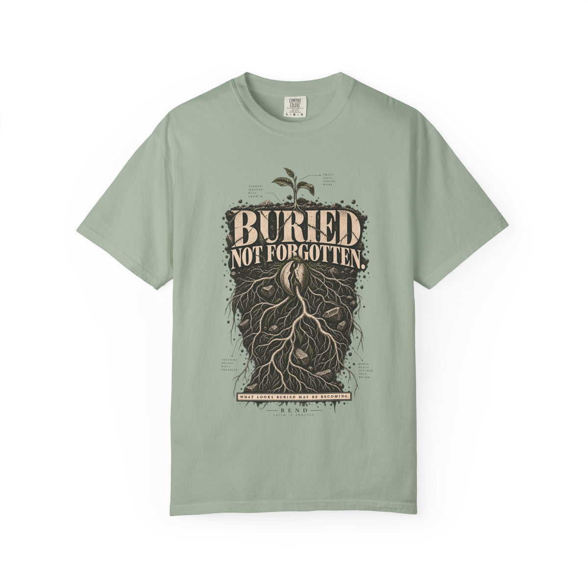 Buried Not Forgotten T-shirt
