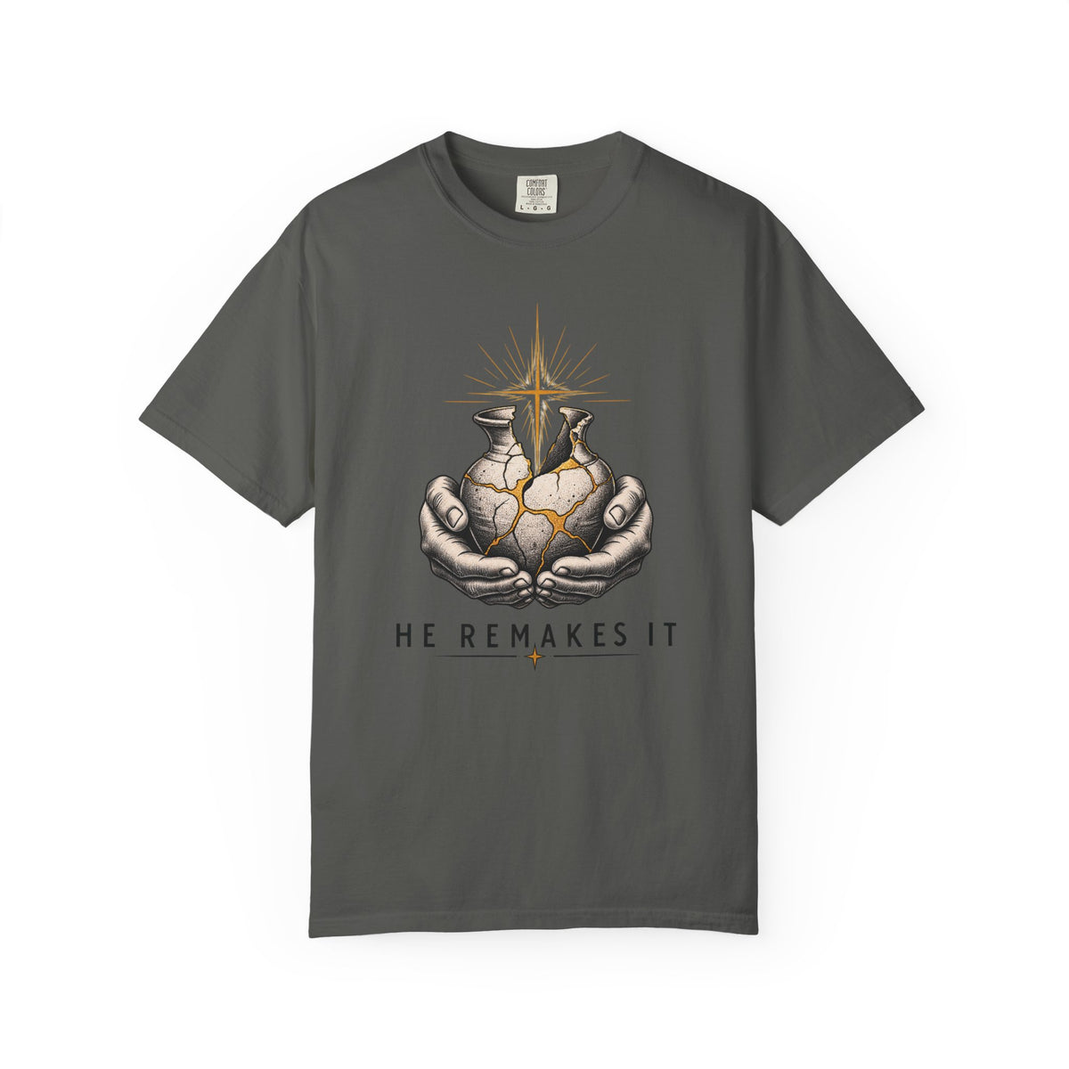He Remakes It T-shirt