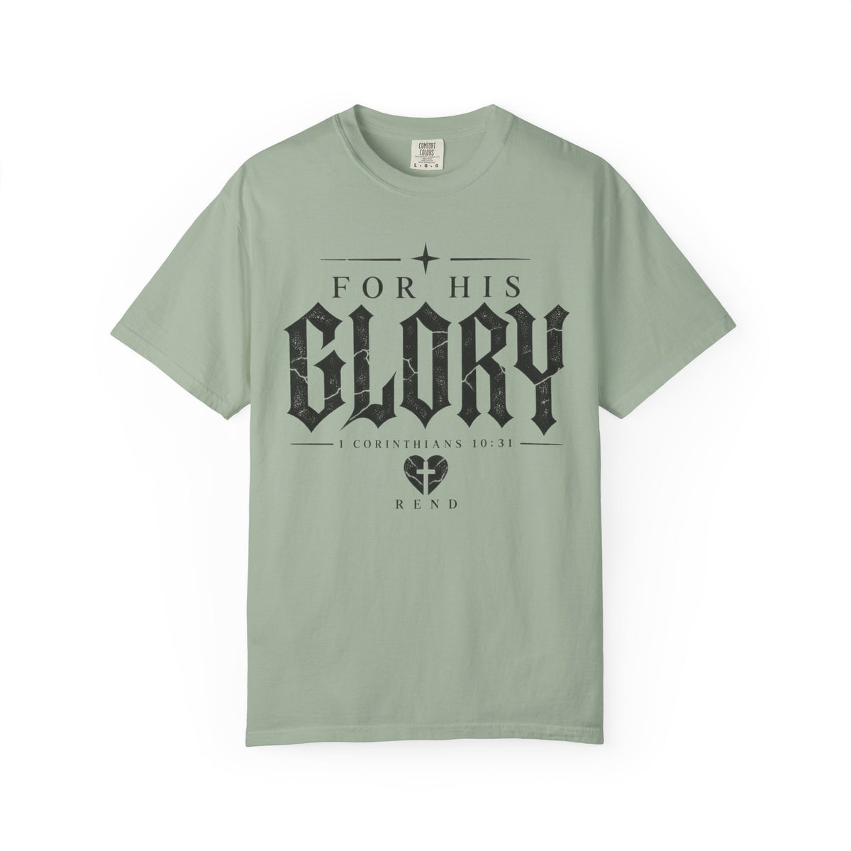 For His Glory T-shirt