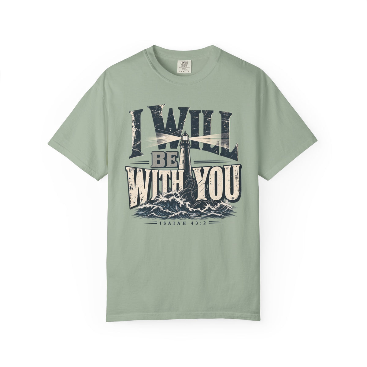 I Will be With You T-shirt