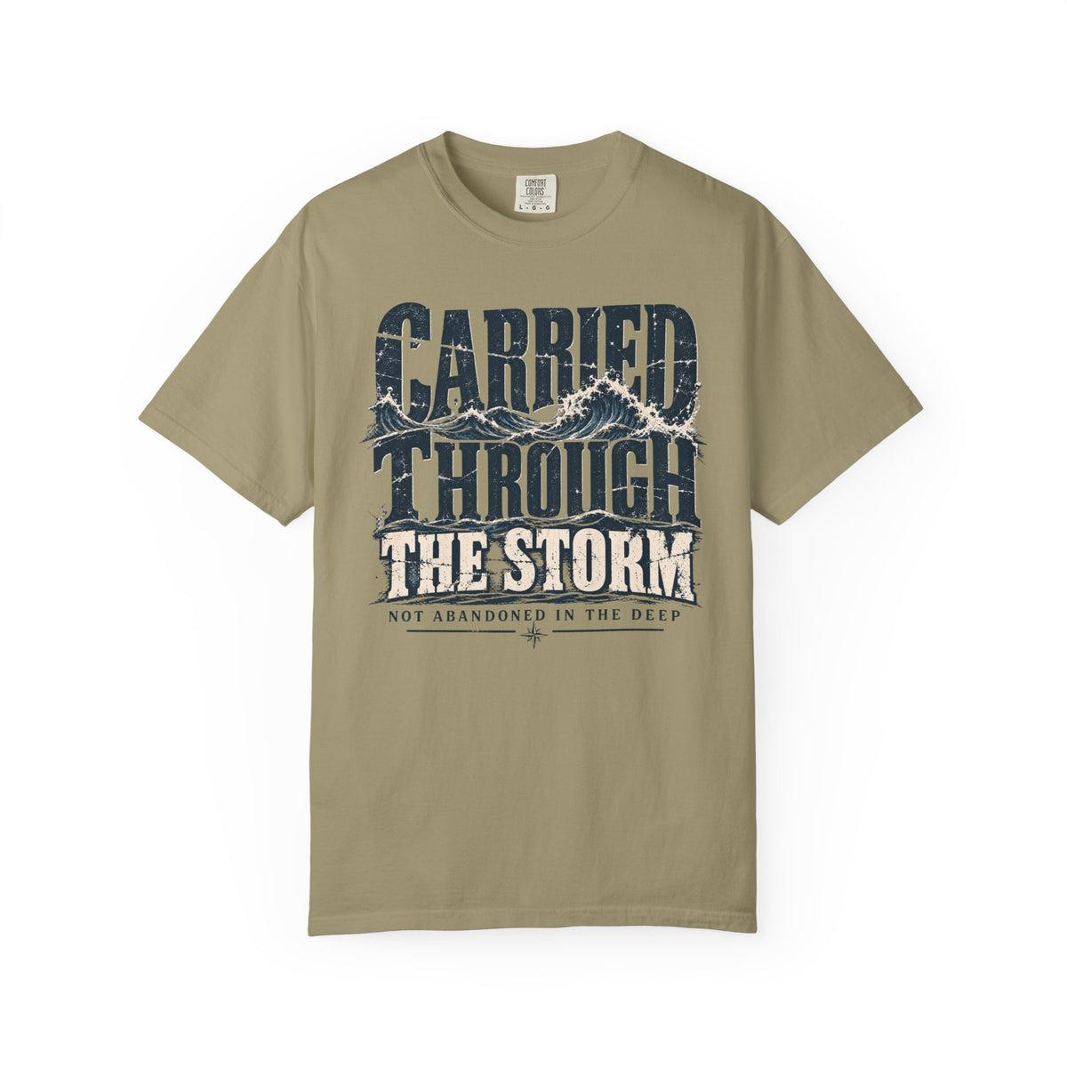 Carried Through the Storm T-shirt