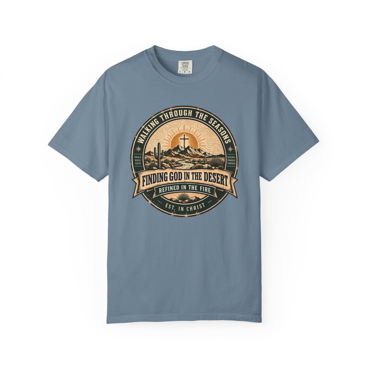 Finding God in the Desert T-shirt