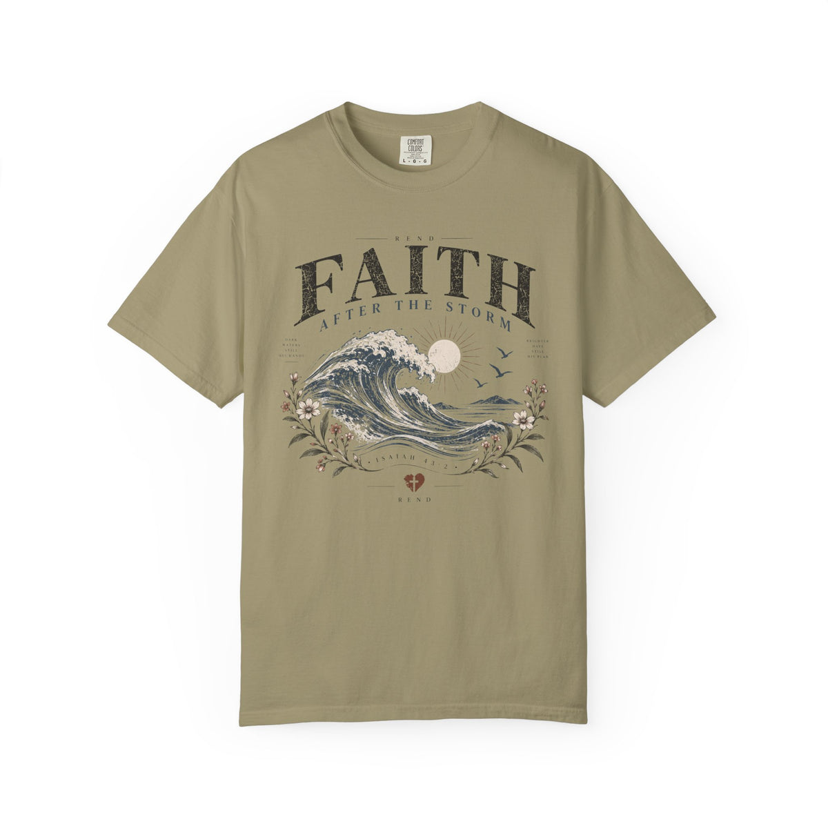 Faith After the Storm T-shirt