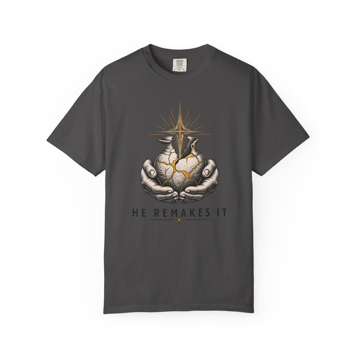 He Remakes It T-shirt