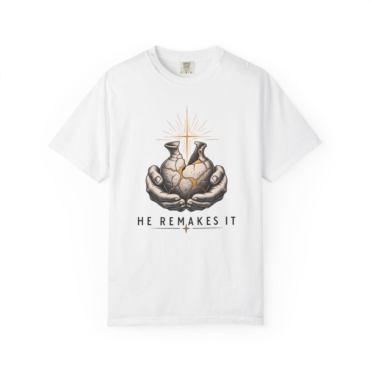 He Remakes It T-shirt