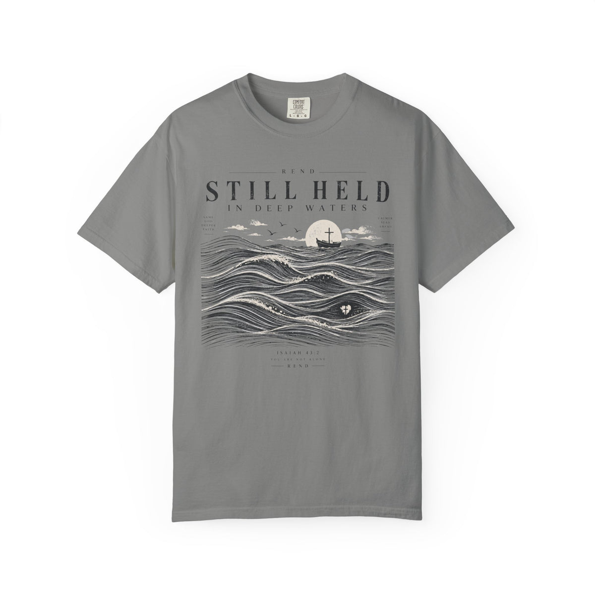 Still Held in Deep Waters T-shirt