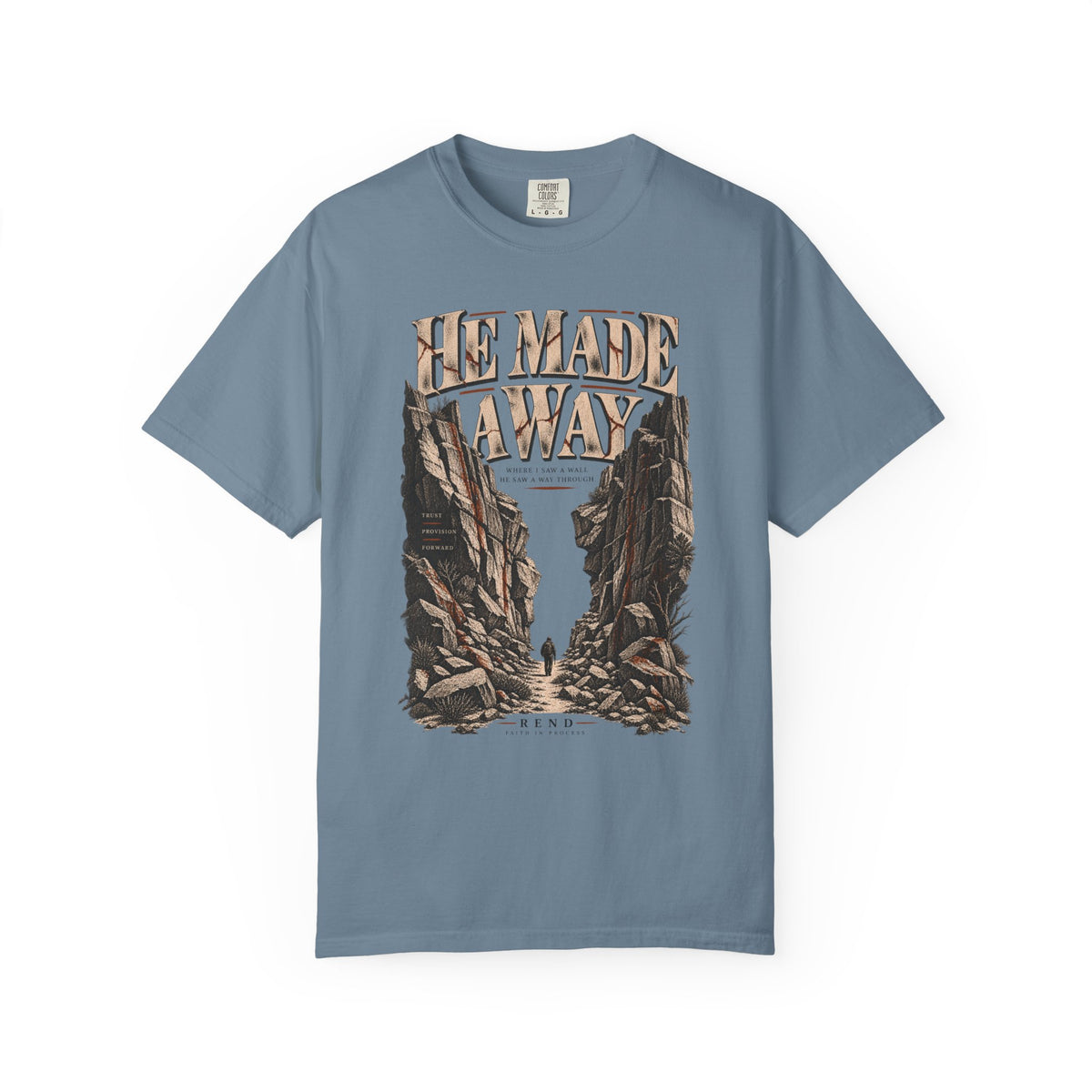 He Made a Way T-shirt
