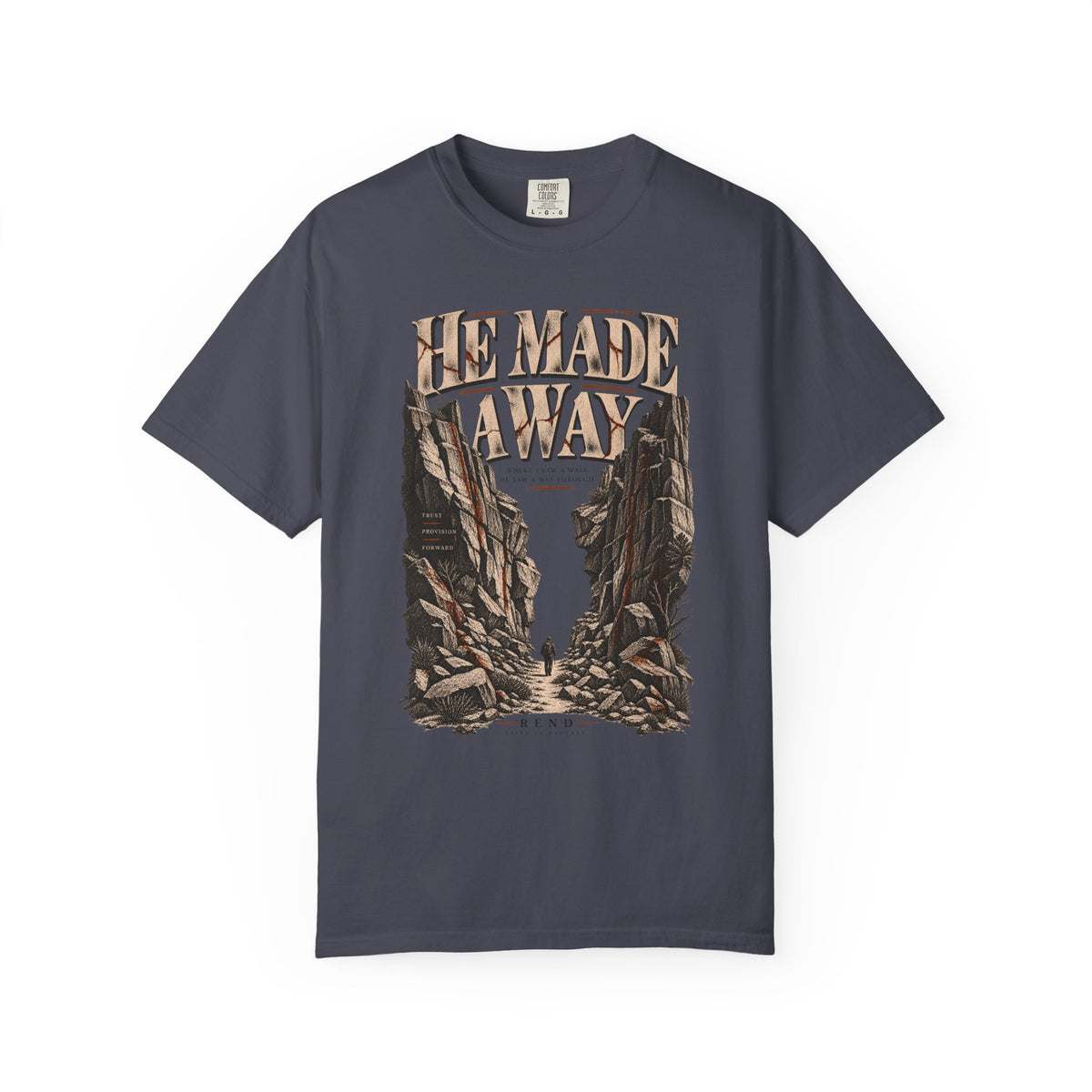 He Made a Way T-shirt