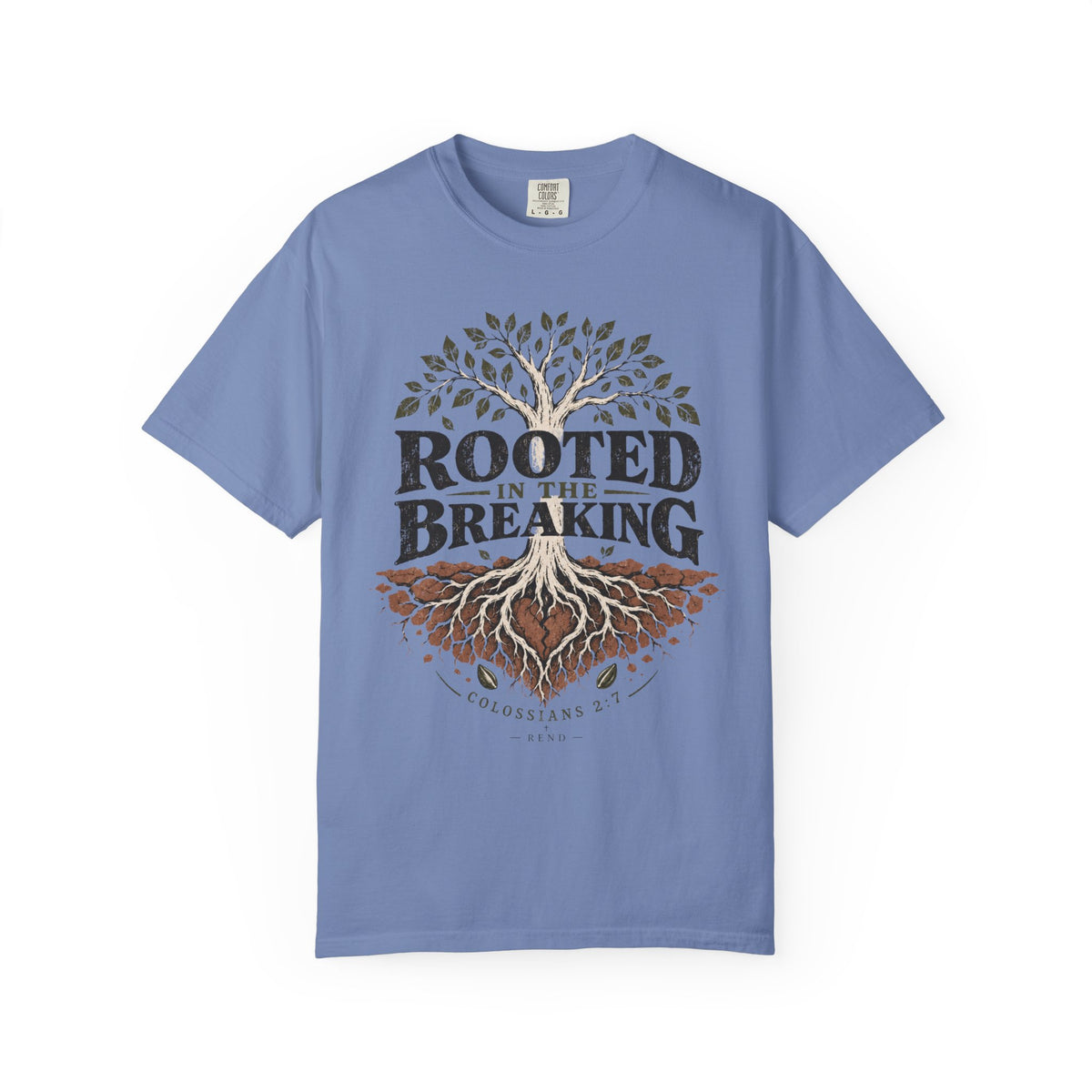 Rooted in the Breaking T-shirt