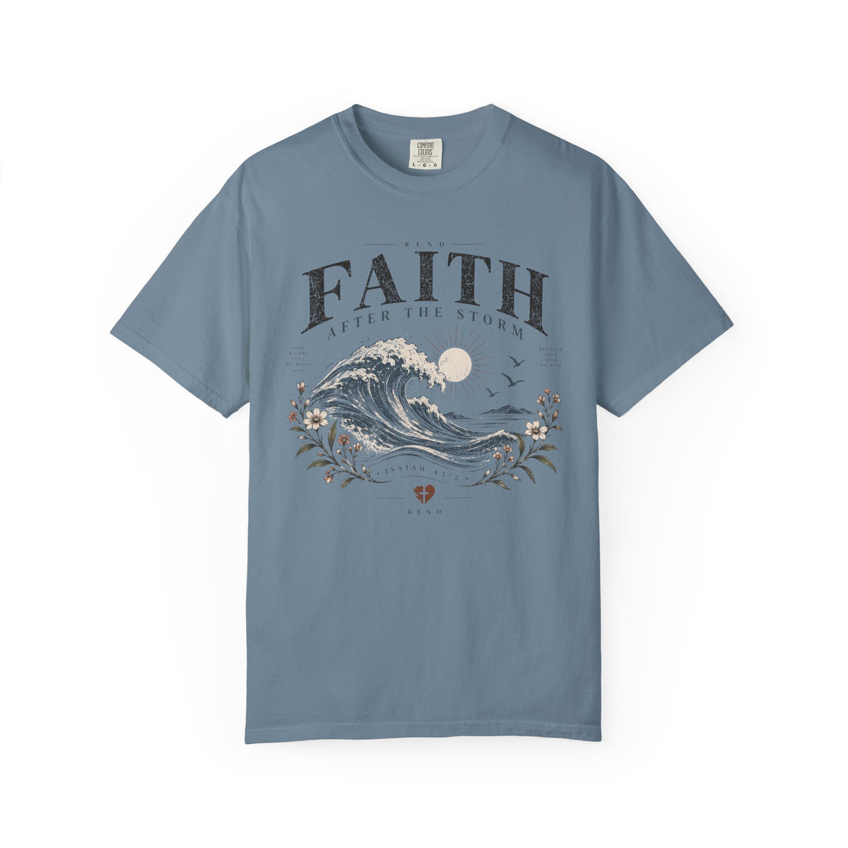 Faith After the Storm T-shirt