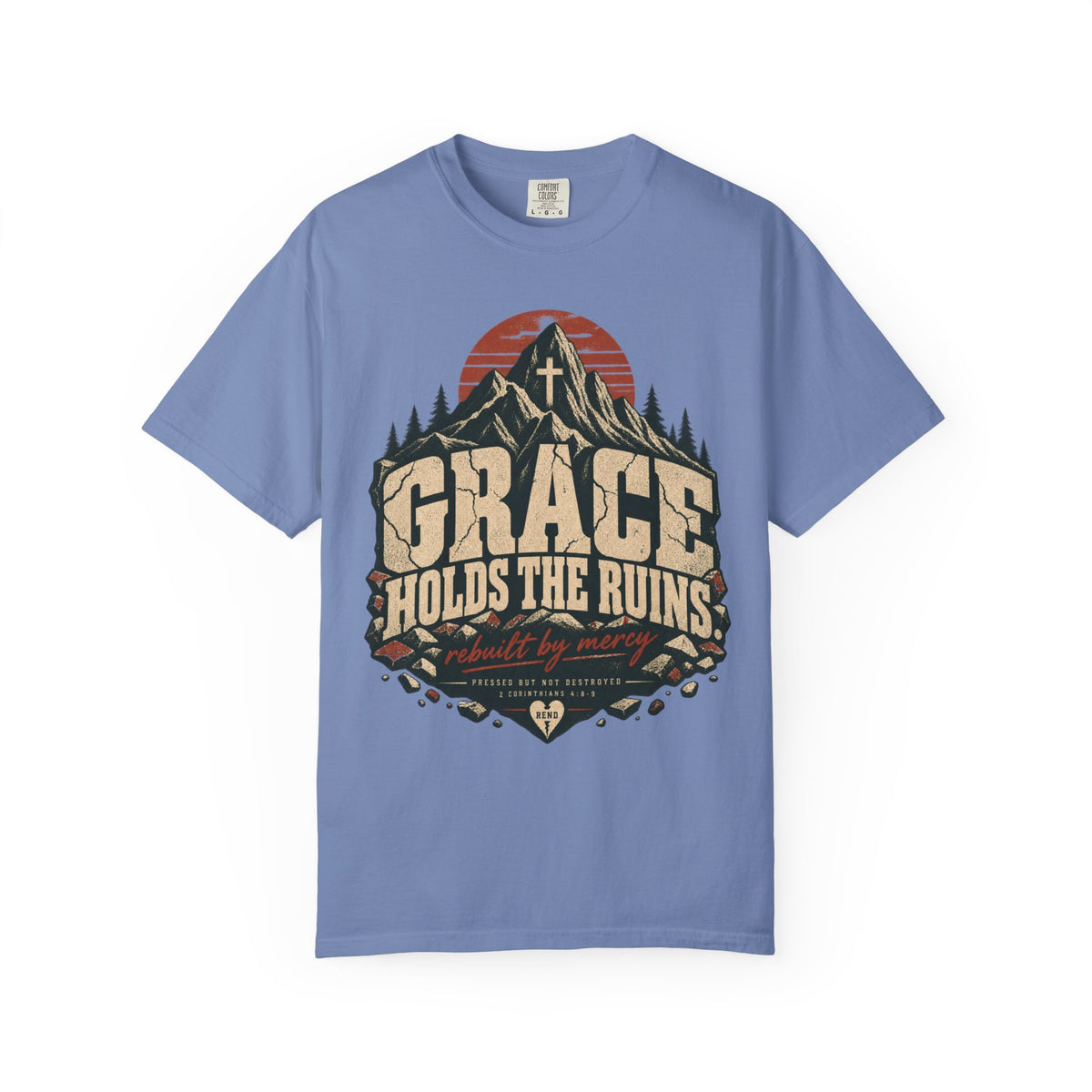 Grace Holds the Ruins T-shirt