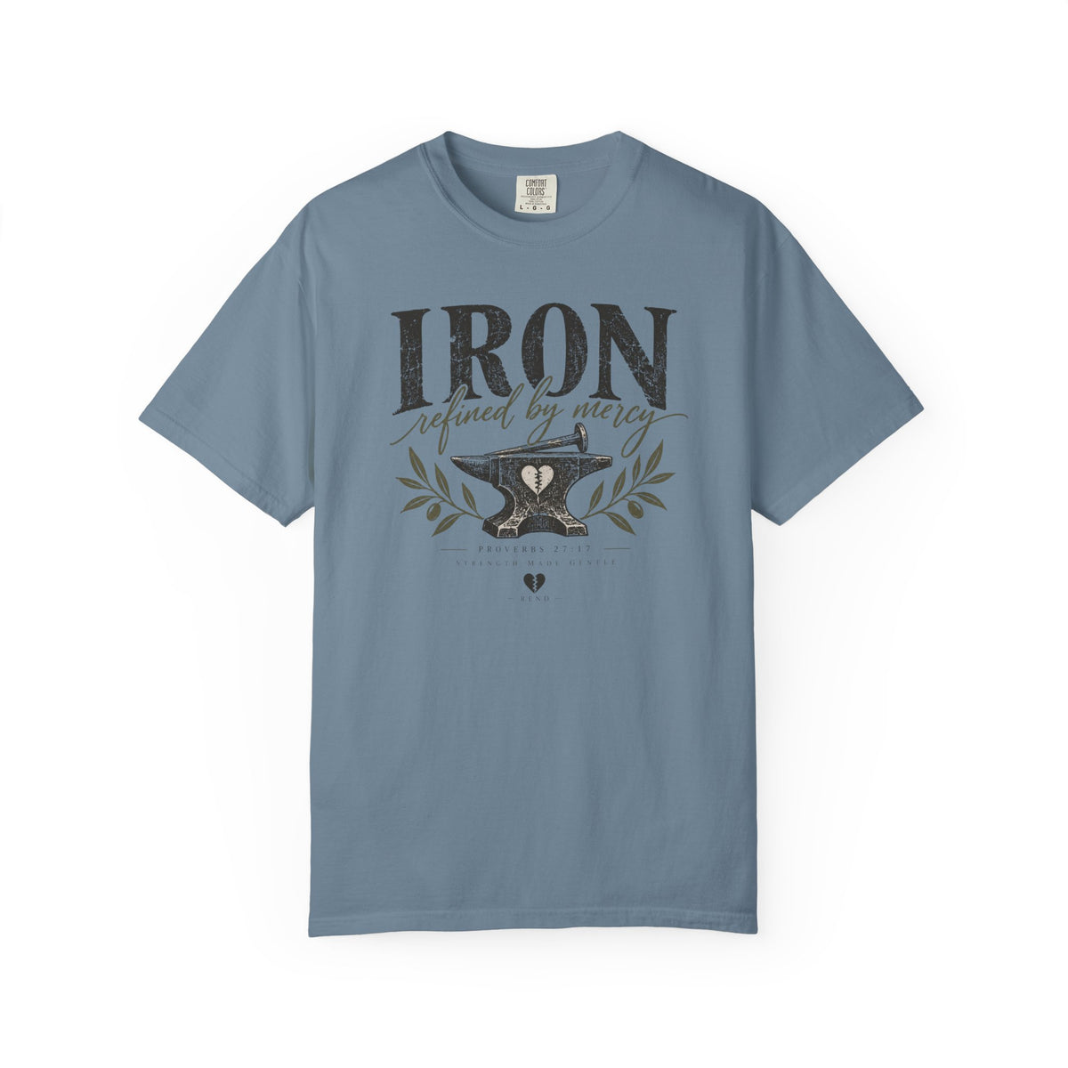 Iron Refined by Mercy T-shirt