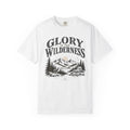 Glory in the Wilderness T-shirt V2