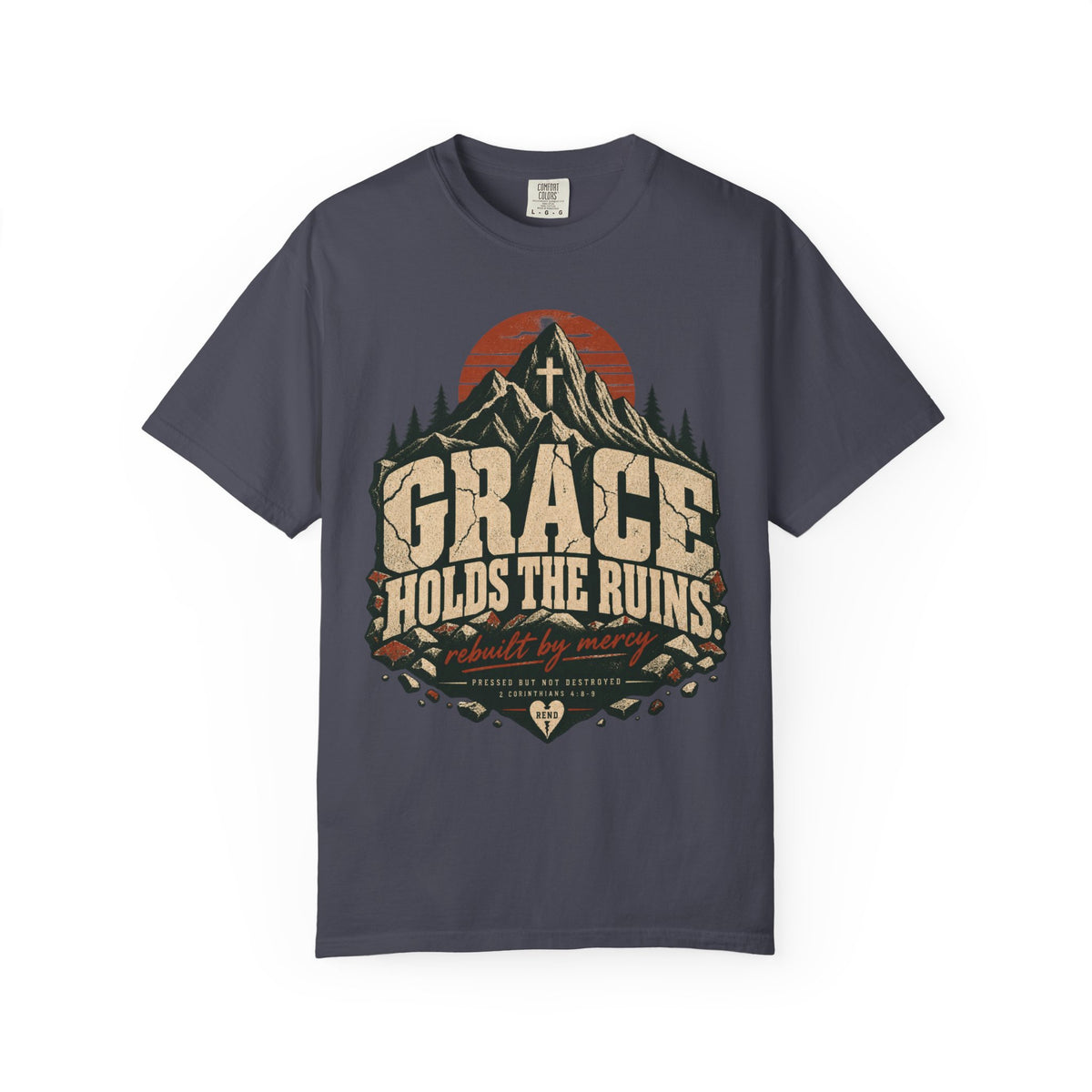 Grace Holds the Ruins T-shirt
