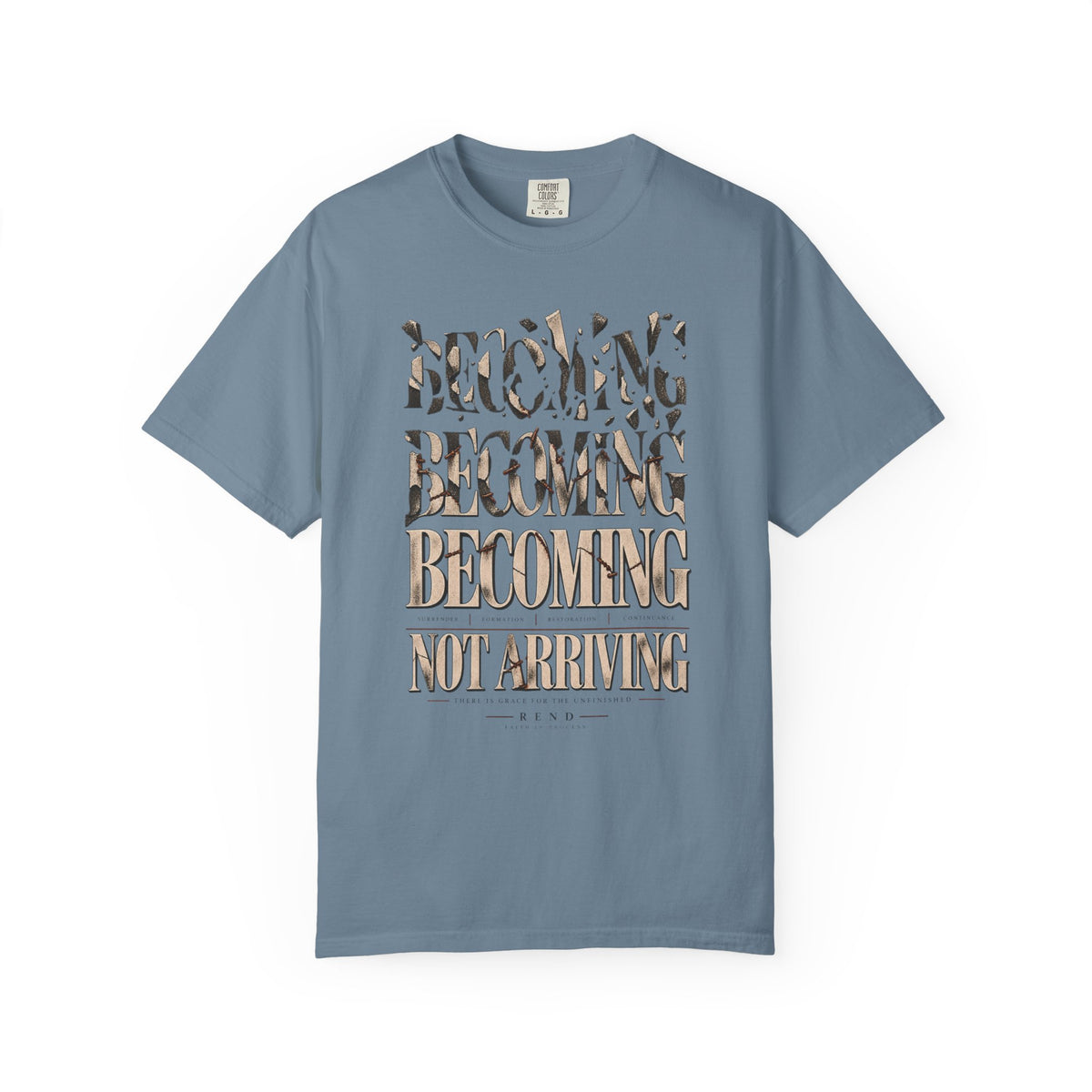 Becoming Not Arriving T-shirt