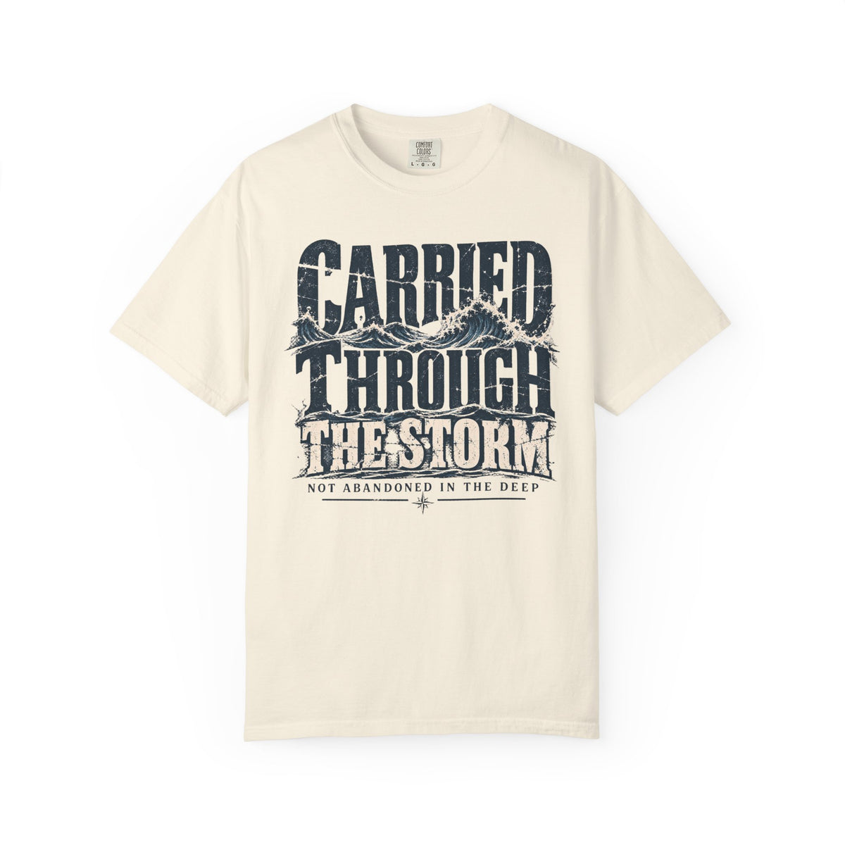 Carried Through the Storm T-shirt