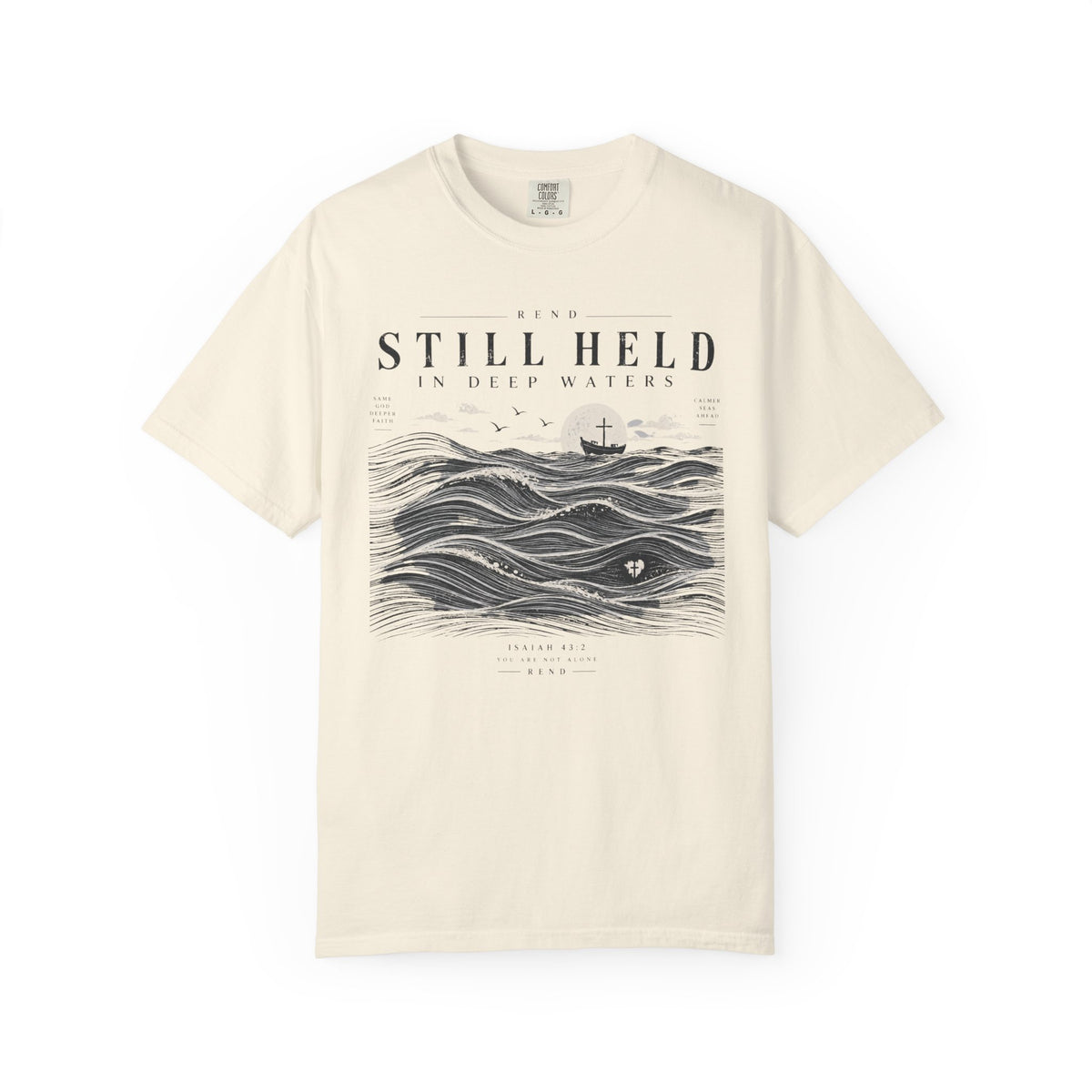 Still Held in Deep Waters T-shirt