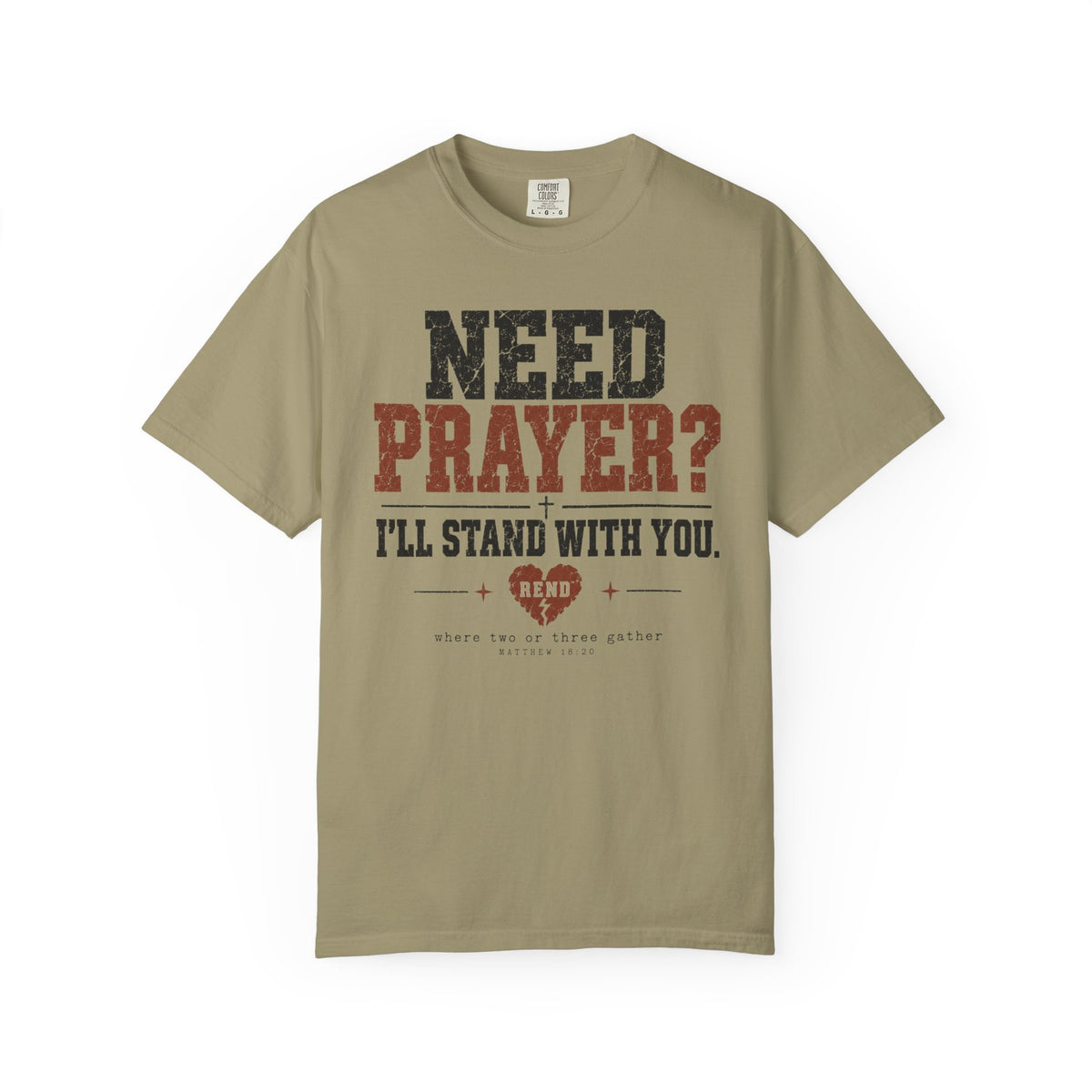 Need Prayer? T-shirt